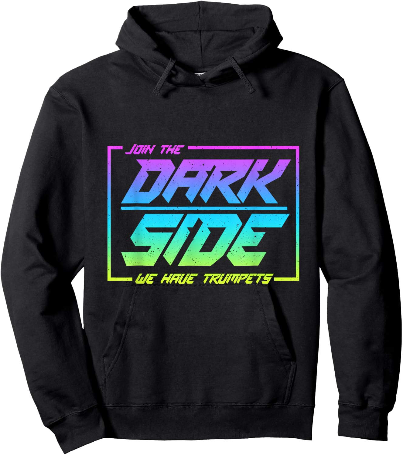 Join The Dark Side We Have Trumpets Funny Trumpet Player Hoodie - Hoodie | Black