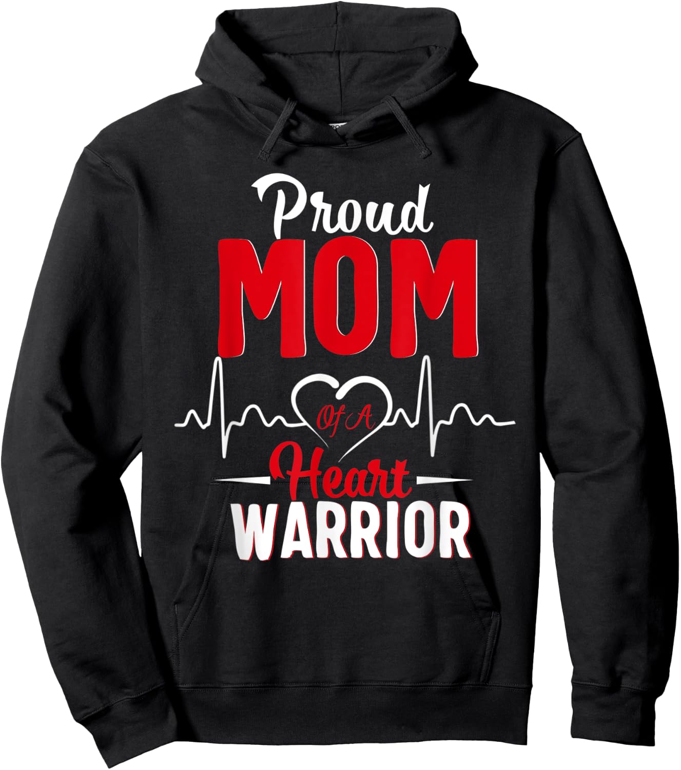 Proud MoM of a Heart Warrior CHD Awareness gift Hoodie - Hoodie | Black