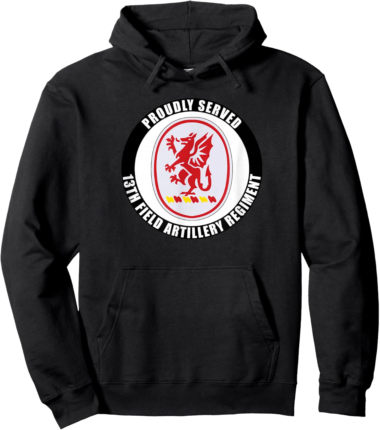 Proudly Served 13th Field Artillery Regiment Army Veteran Hoodie - Hoodie | Black