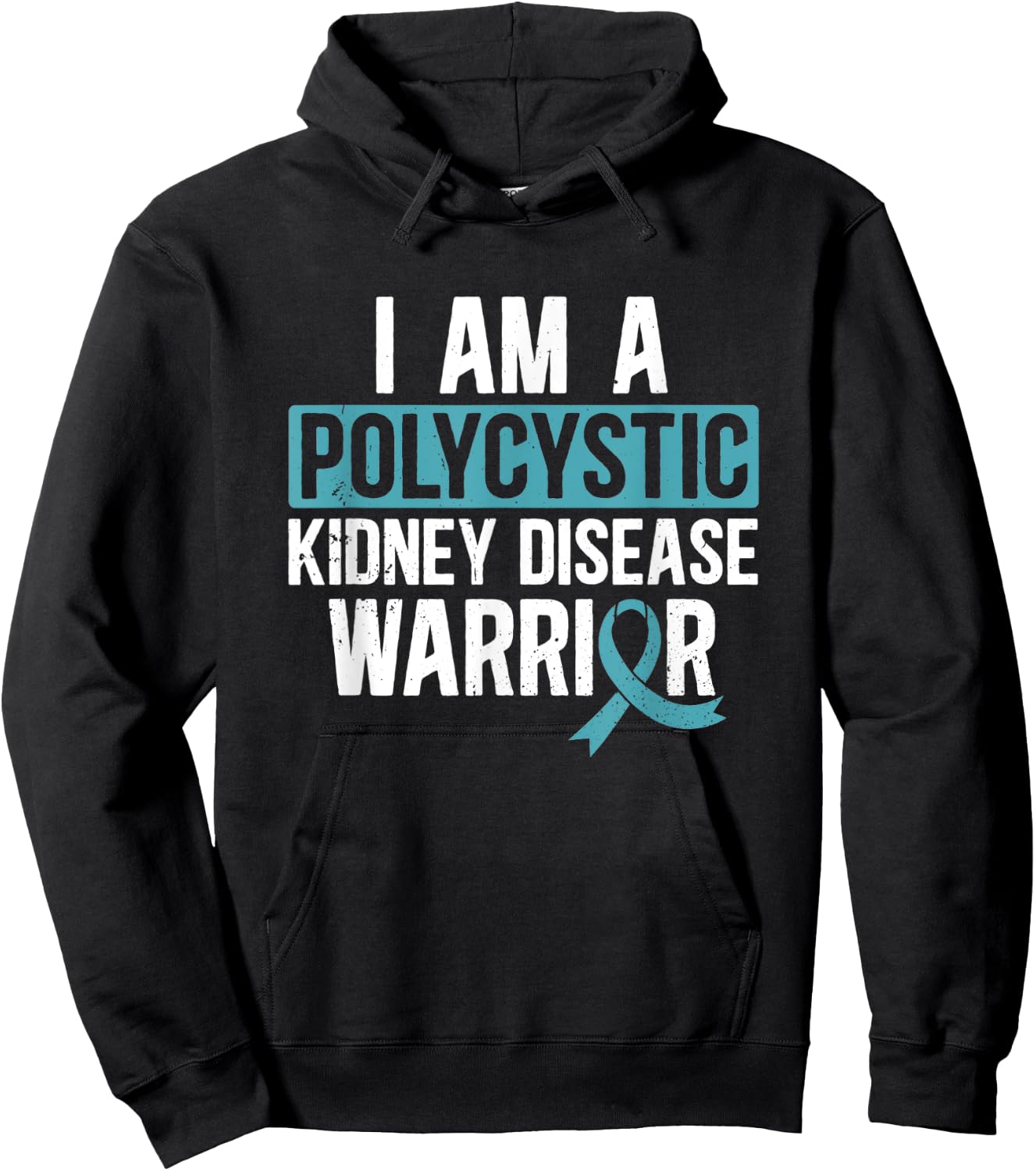 Polycystic Kidney Disease Warrior PKD Teal Ribbon Awareness Hoodie - Hoodie | Black