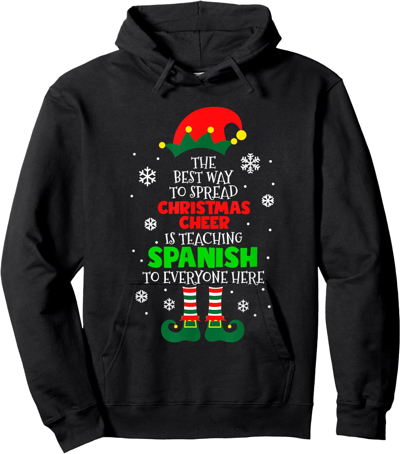 The Best Way To Spread Christmas Cheer Is Teaching Spanish Hoodie - Hoodie | Black