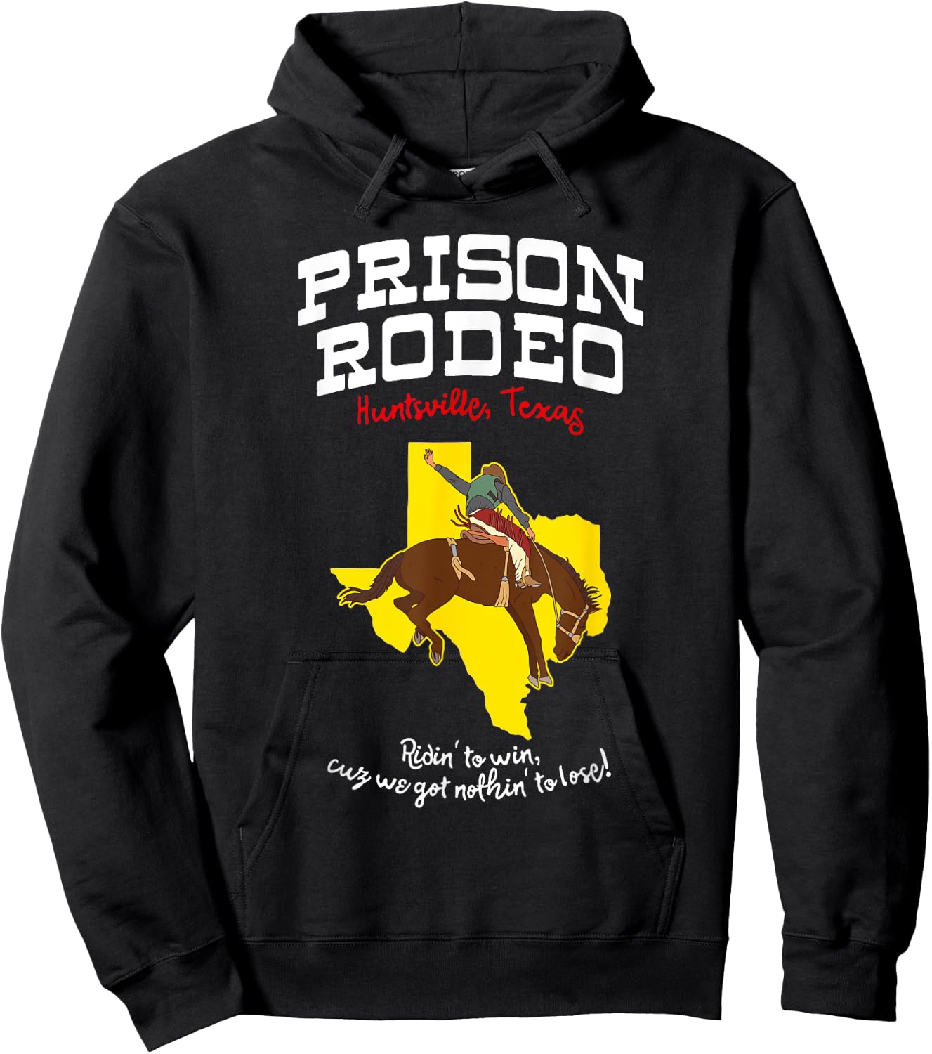 Texas Prison Rodeo - huntsville jail Hoodie - Hoodie | Black