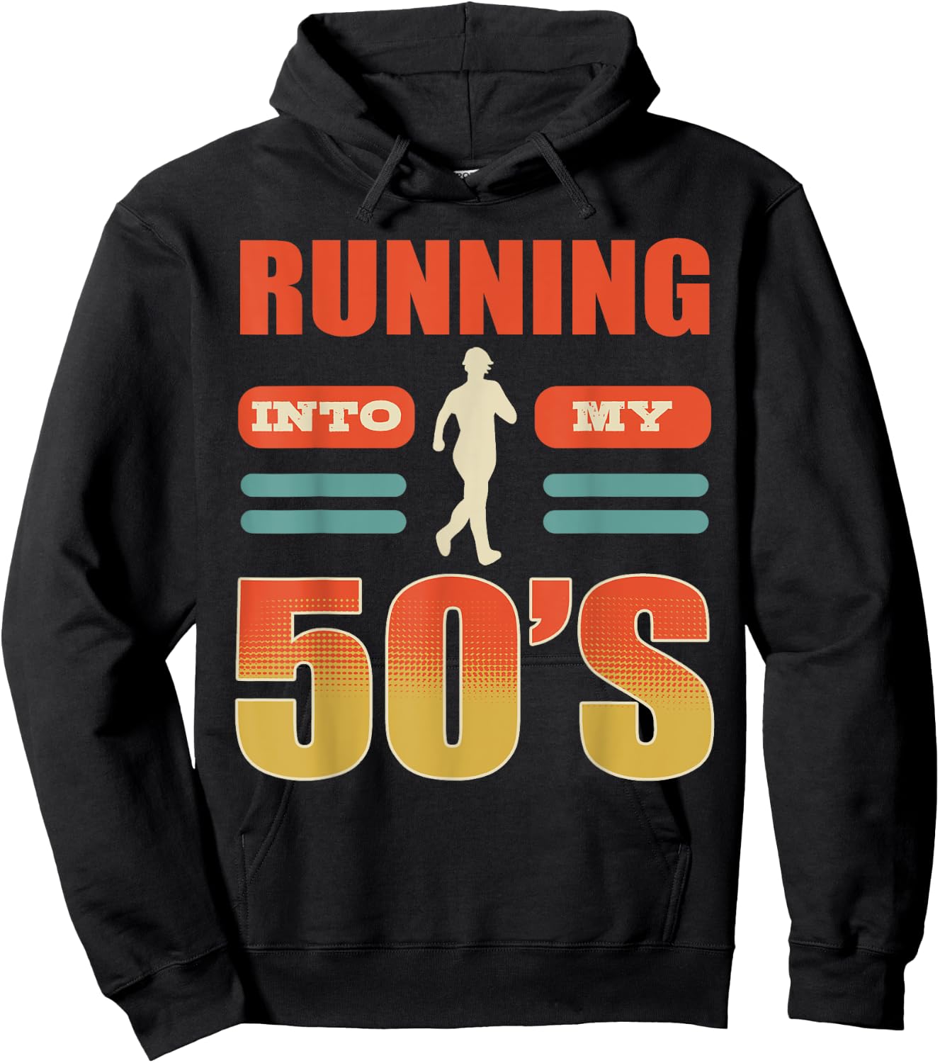 Birthday Running Into My Fifties 50th Run Celebrate 50 Bday Hoodie - Hoodie | Black