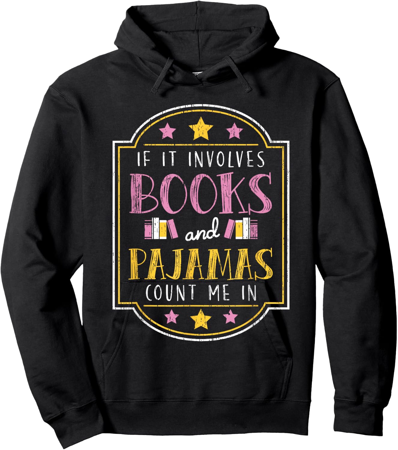 Funny Book Pajama Lover Quote Bookaholic Gift Men Women Kids Hoodie - Hoodie | Black