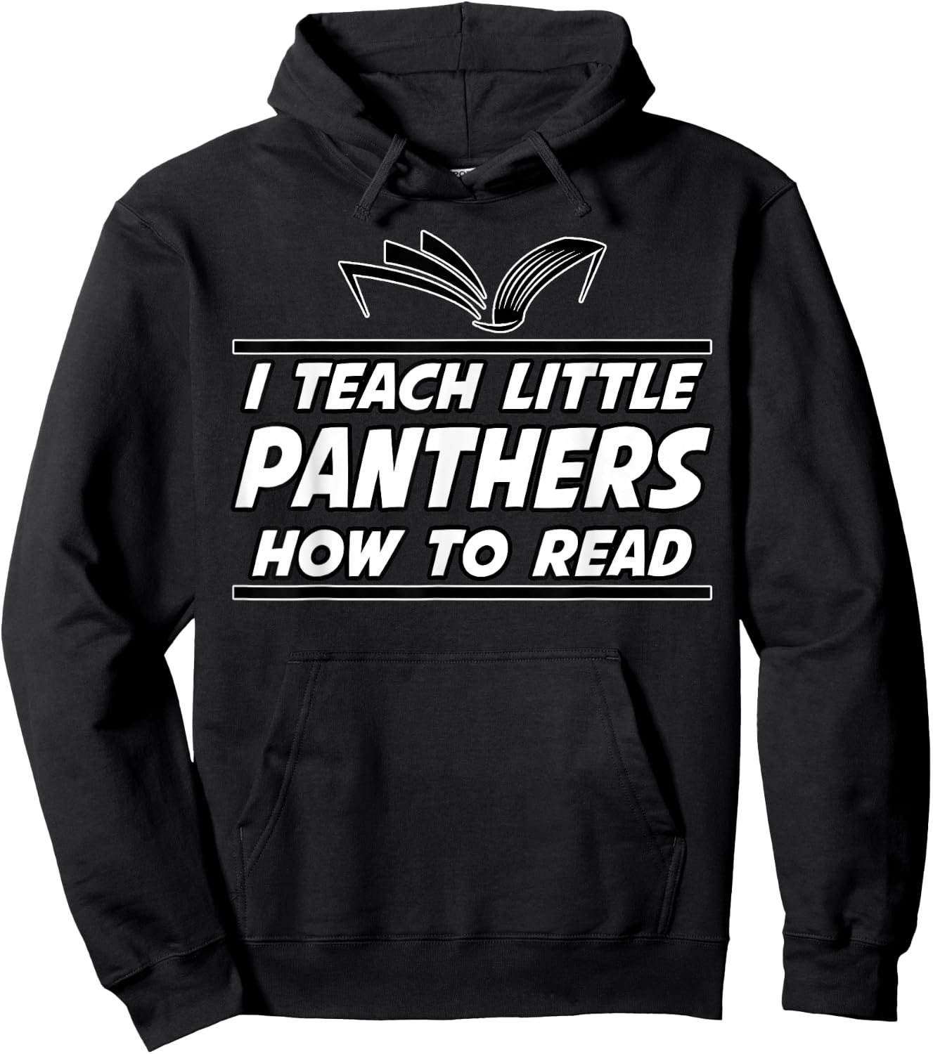 I Teach Little Panthers School Spirit Reading Teacher Gift Hoodie - Hoodie | Black