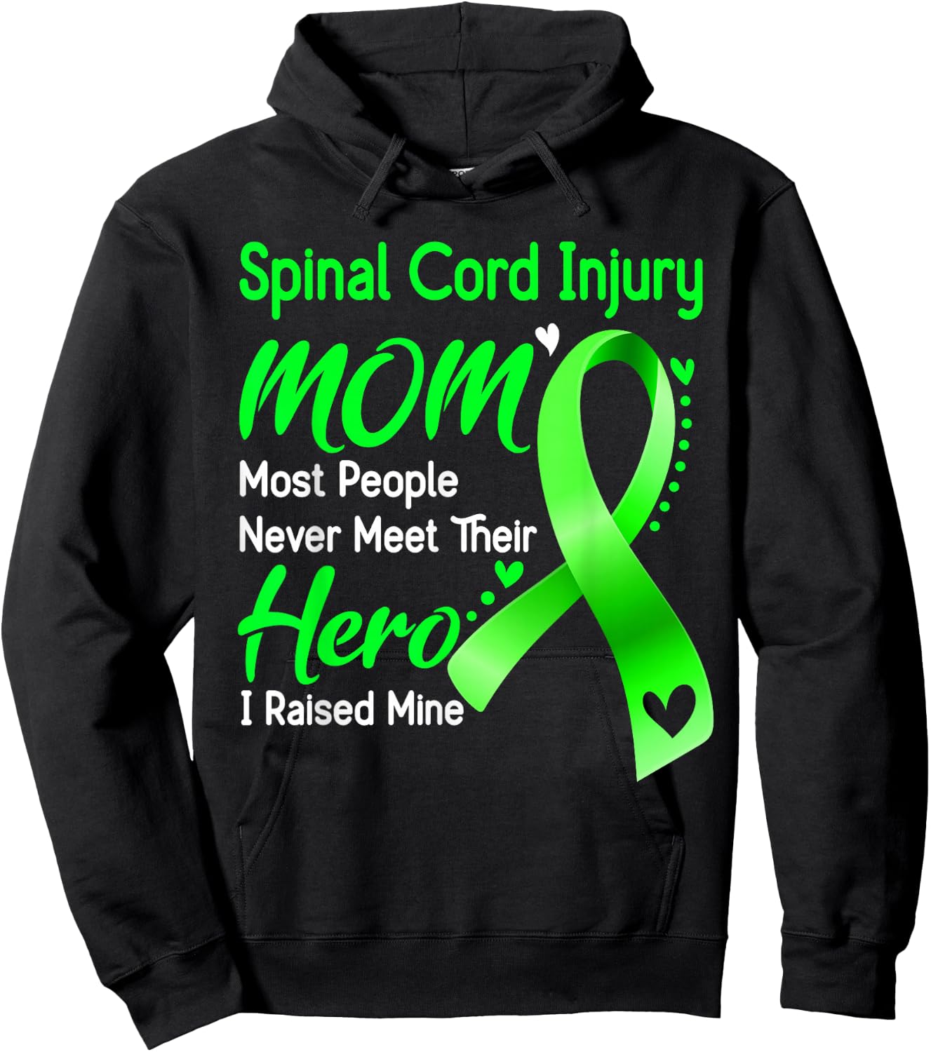 Spinal Cord Injury Mom I Raised Mine Hoodie - Hoodie | Black