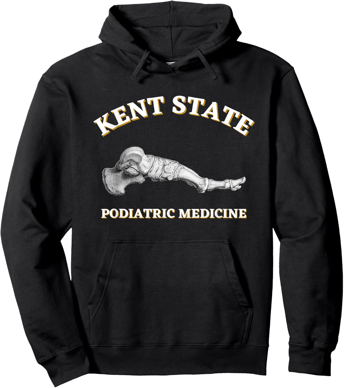 Podiatry Podiatrist Podiatric Medicine Kent State Hoodie - Hoodie | Black