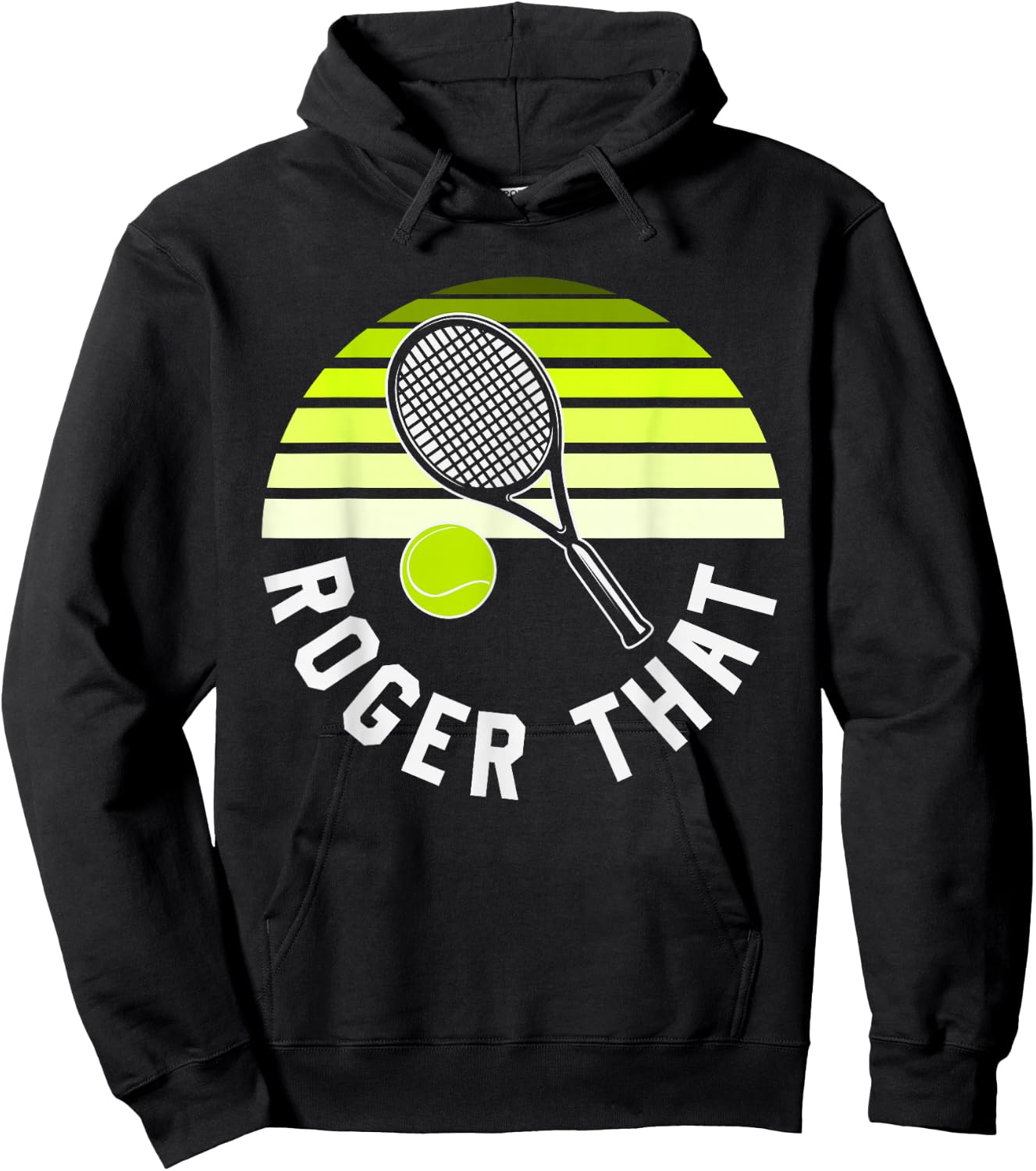 Roger That, Funny Tennis Hoodie - Hoodie | Black