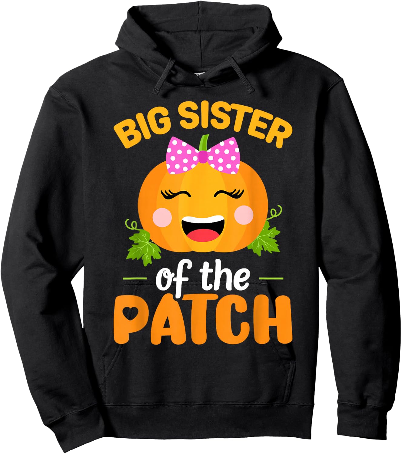 Big Sister of The Patch Pumpkin Halloween Family Matching Hoodie - Hoodie | Black