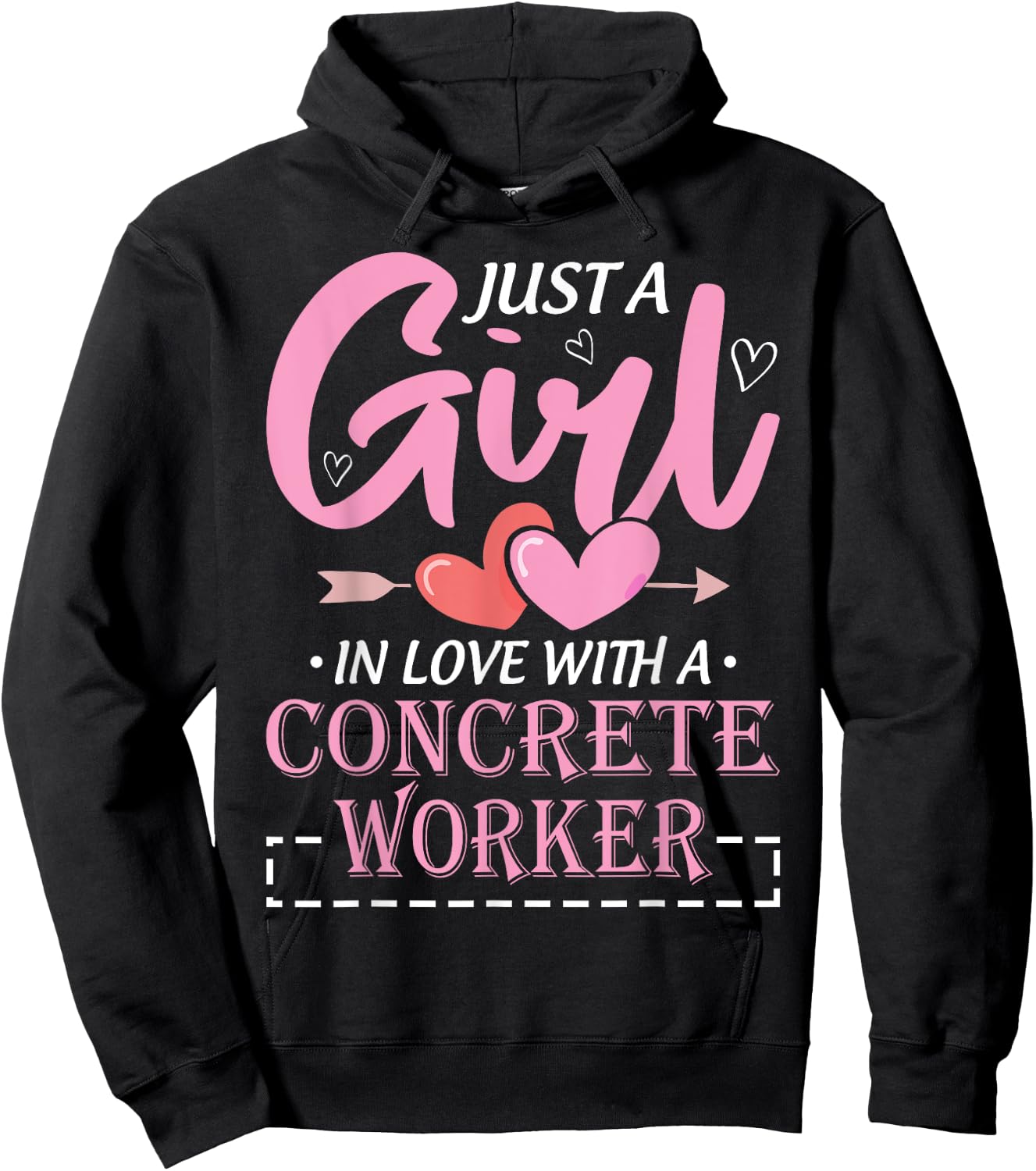 Just a Girl in Love with a Concrete Worker Funny Hoodie - Hoodie | Black