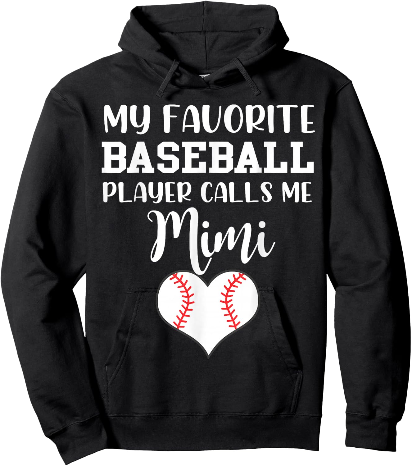 My Favorite Baseball Player Calls Me Mimi Hoodie - Hoodie | Black