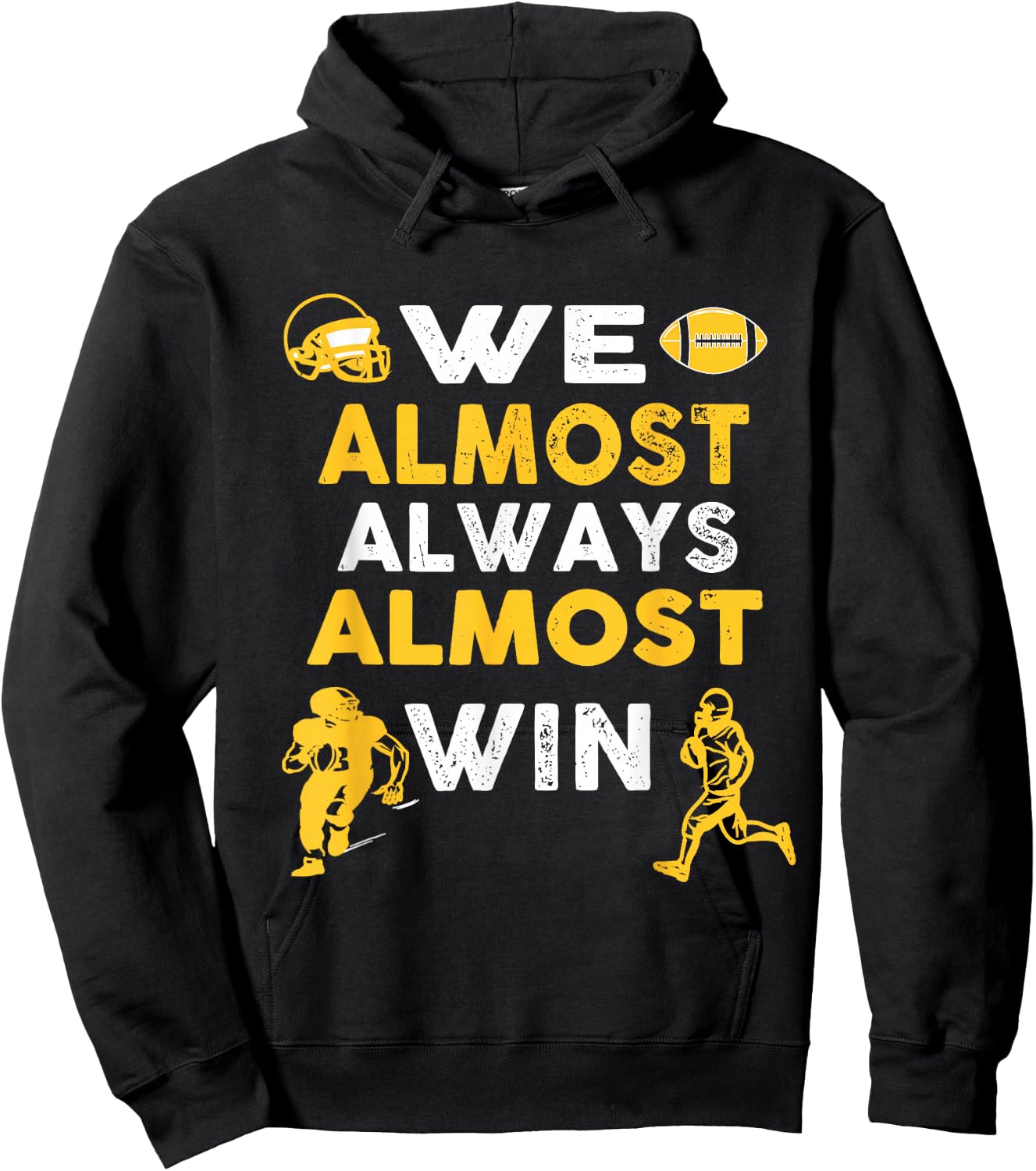 We Almost Always Almost Win - Funny Rugby Football Purple Hoodie - Hoodie | Black