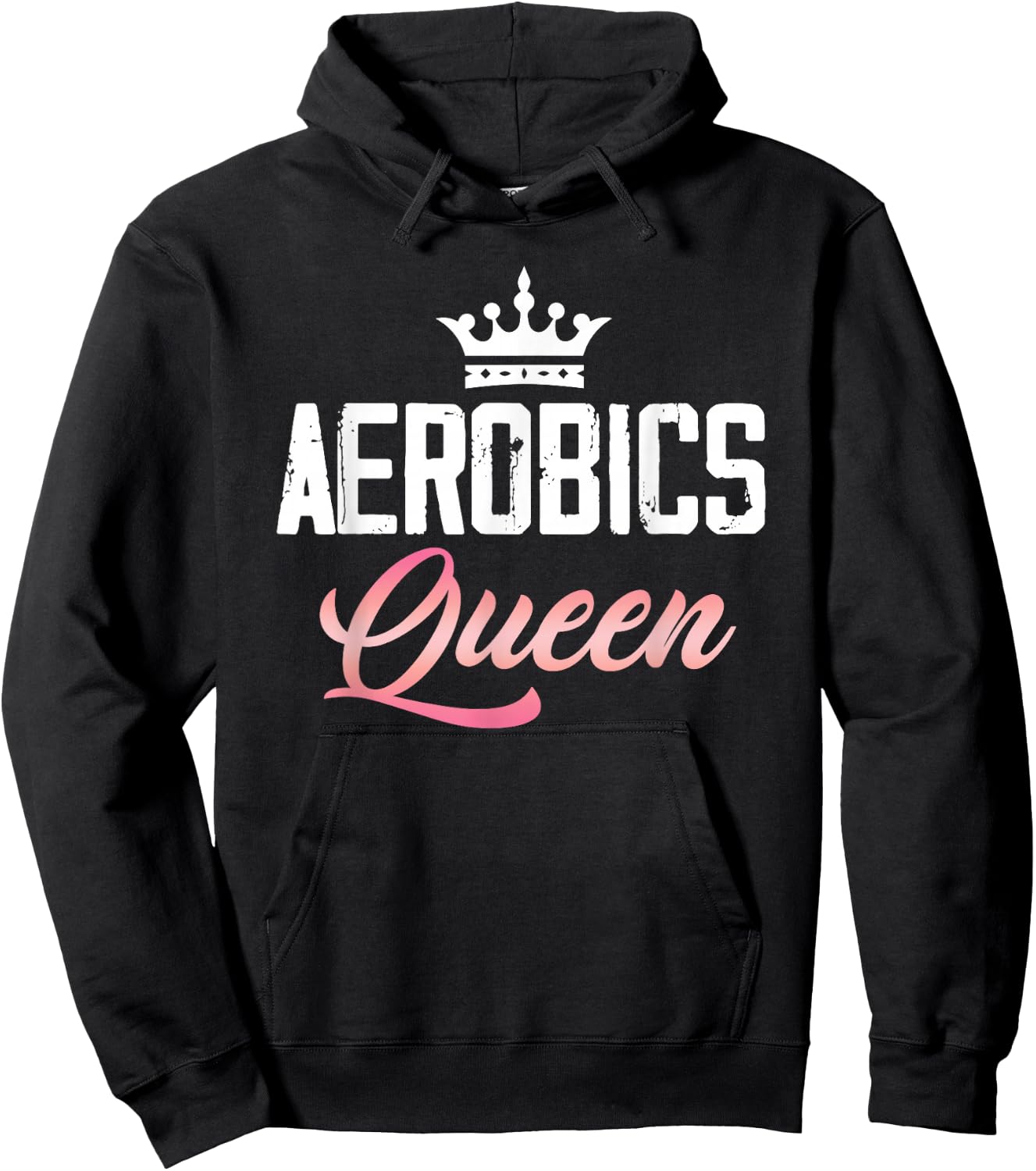 Aerobics Queen Fitness Exercise Sports Training Workout Gym Hoodie - Hoodie | Black