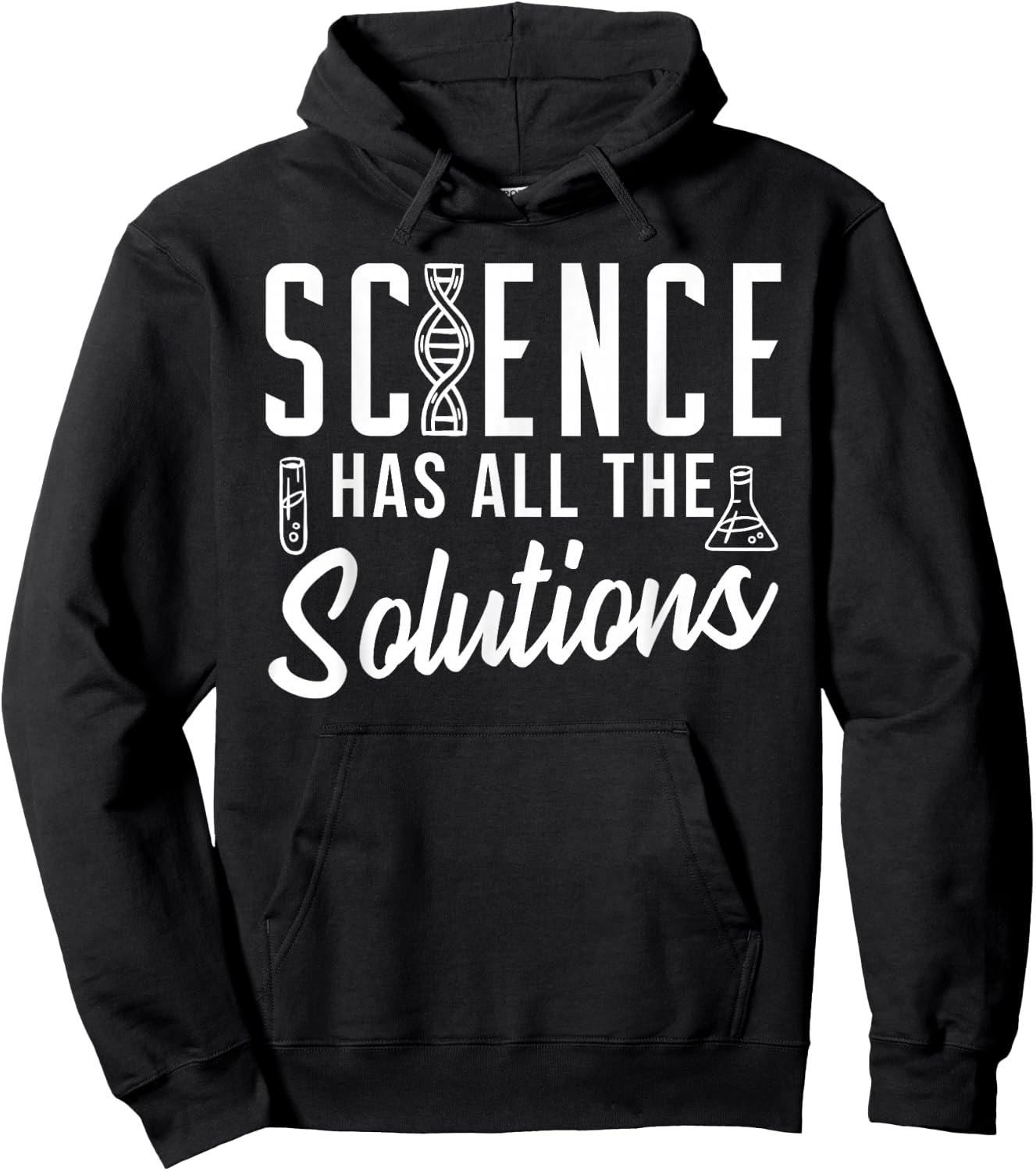 Science Has All The Solutions Hoodie - Hoodie | Black
