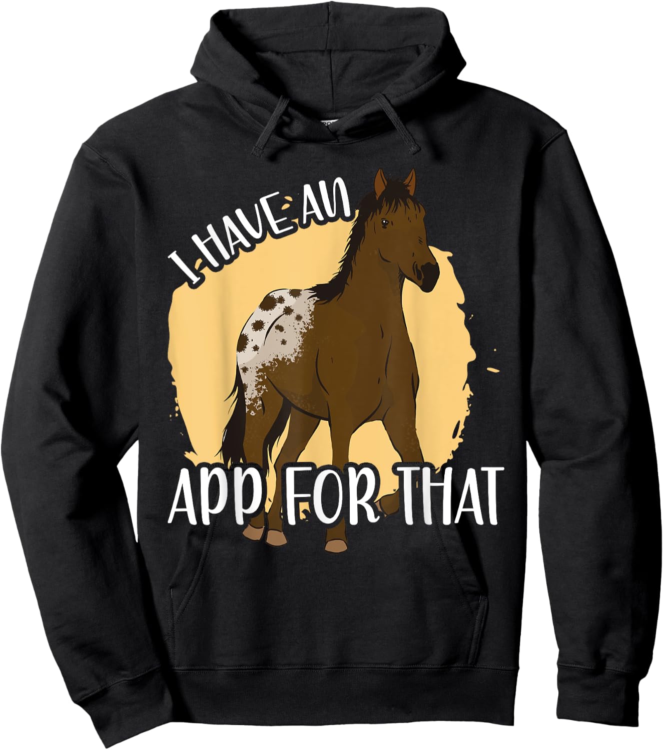 I Have An App For That, Appaloosa Hoodie - Hoodie | Black