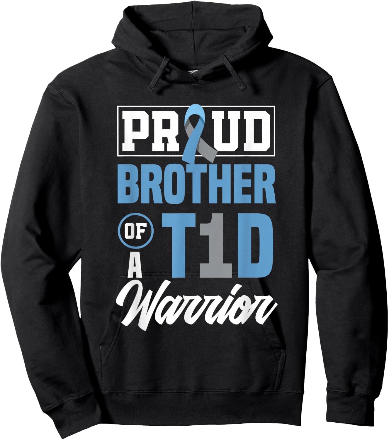Proud Brother Of A T1D Warrior Diabetes Awareness Hoodie - Hoodie | Black