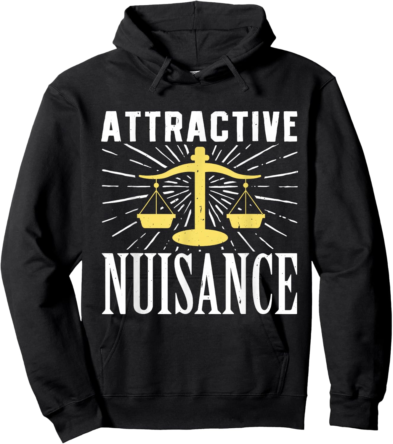Attractive Nuisance Funny Law School Judge Student Hoodie - Hoodie | Black