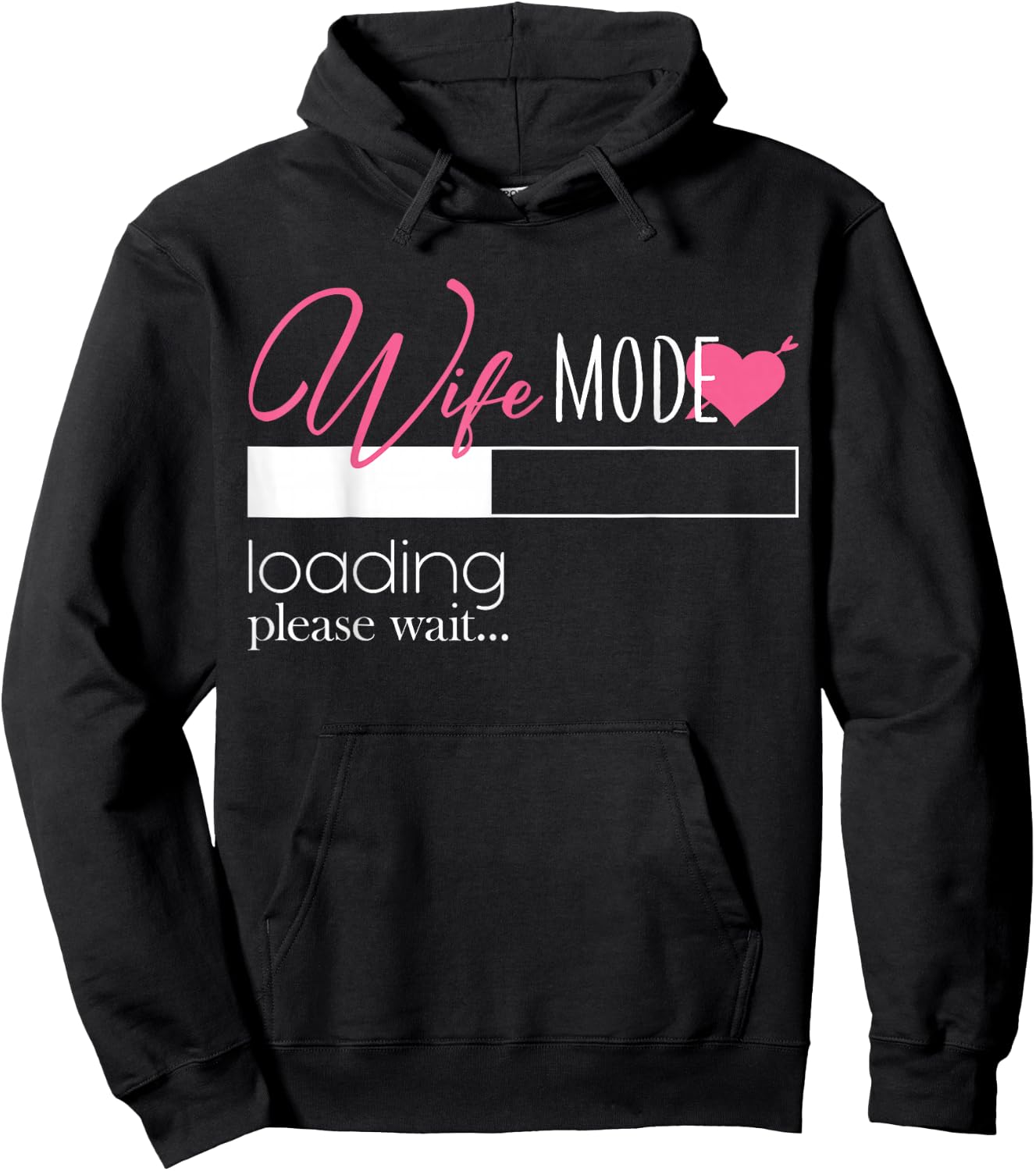 Wife Mode Loading Engaged Bride Couples Gift Hoodie - Hoodie | Black