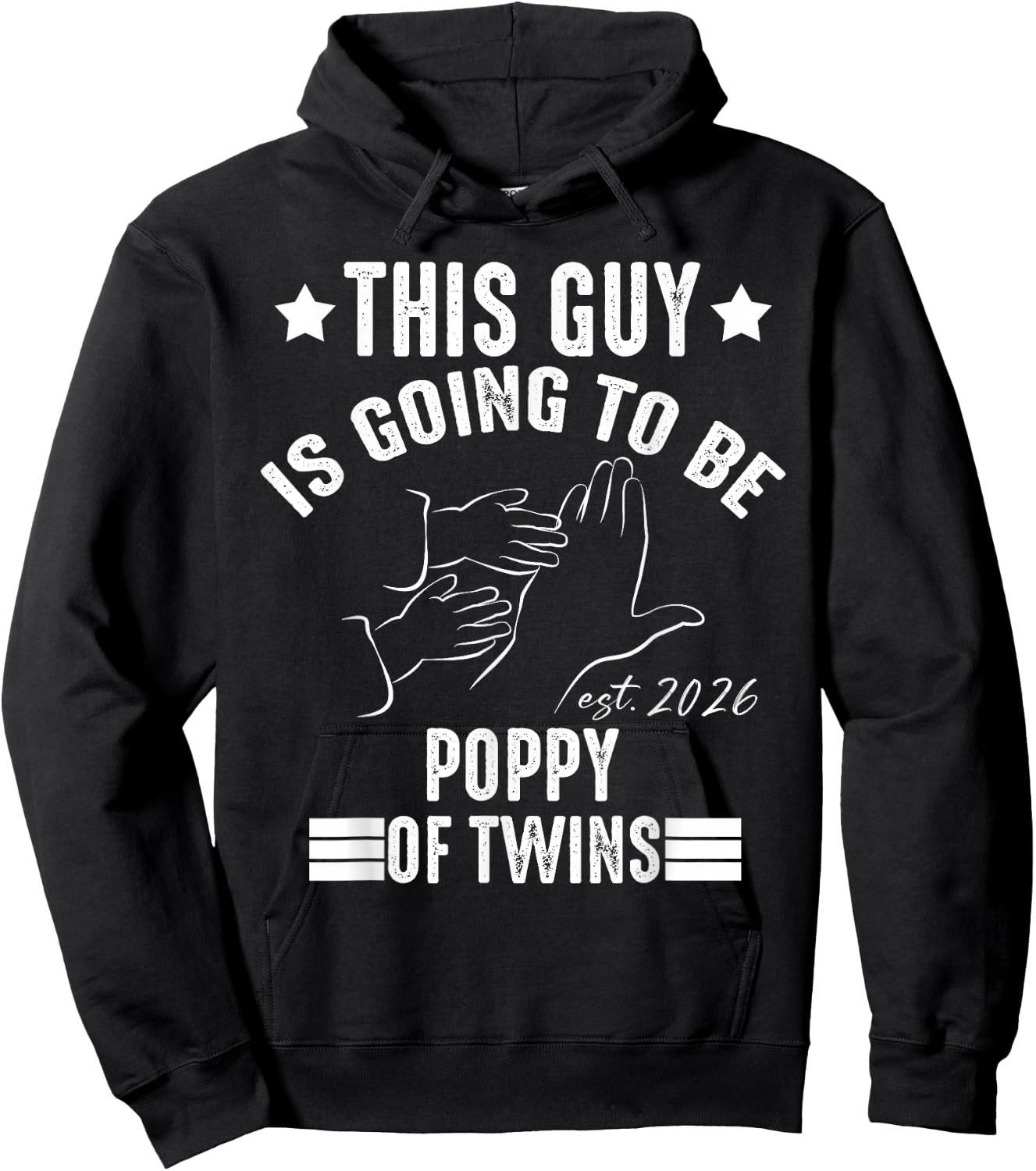 This Guy is Going To Be POPPY of Twins Baby 2026 Reveal Hoodie - Hoodie | Black