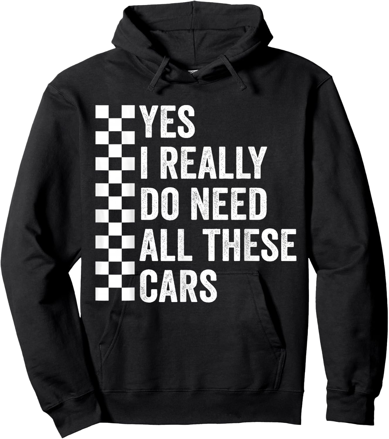 Yes I Really Do Need All These Cars Mechanic Car Lovers Hoodie - Hoodie | Black