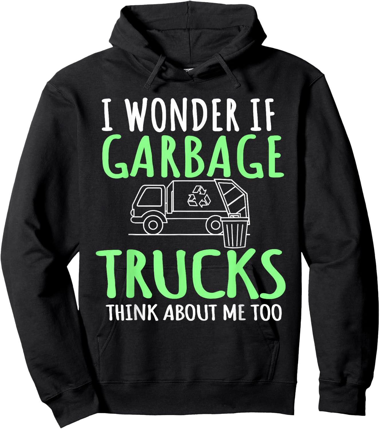 Recycling Garbage Truck Trash Collector Recycle Earth Day Hoodie - Hoodie | Black