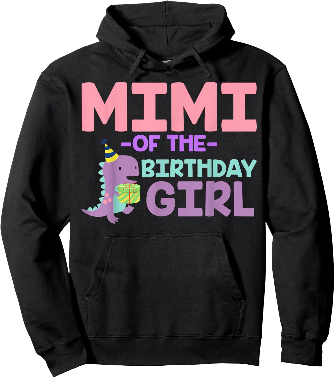 Mimi of The Birthday For Girl Saurus Rex Dinosaur Party Hoodie - Hoodie | Black