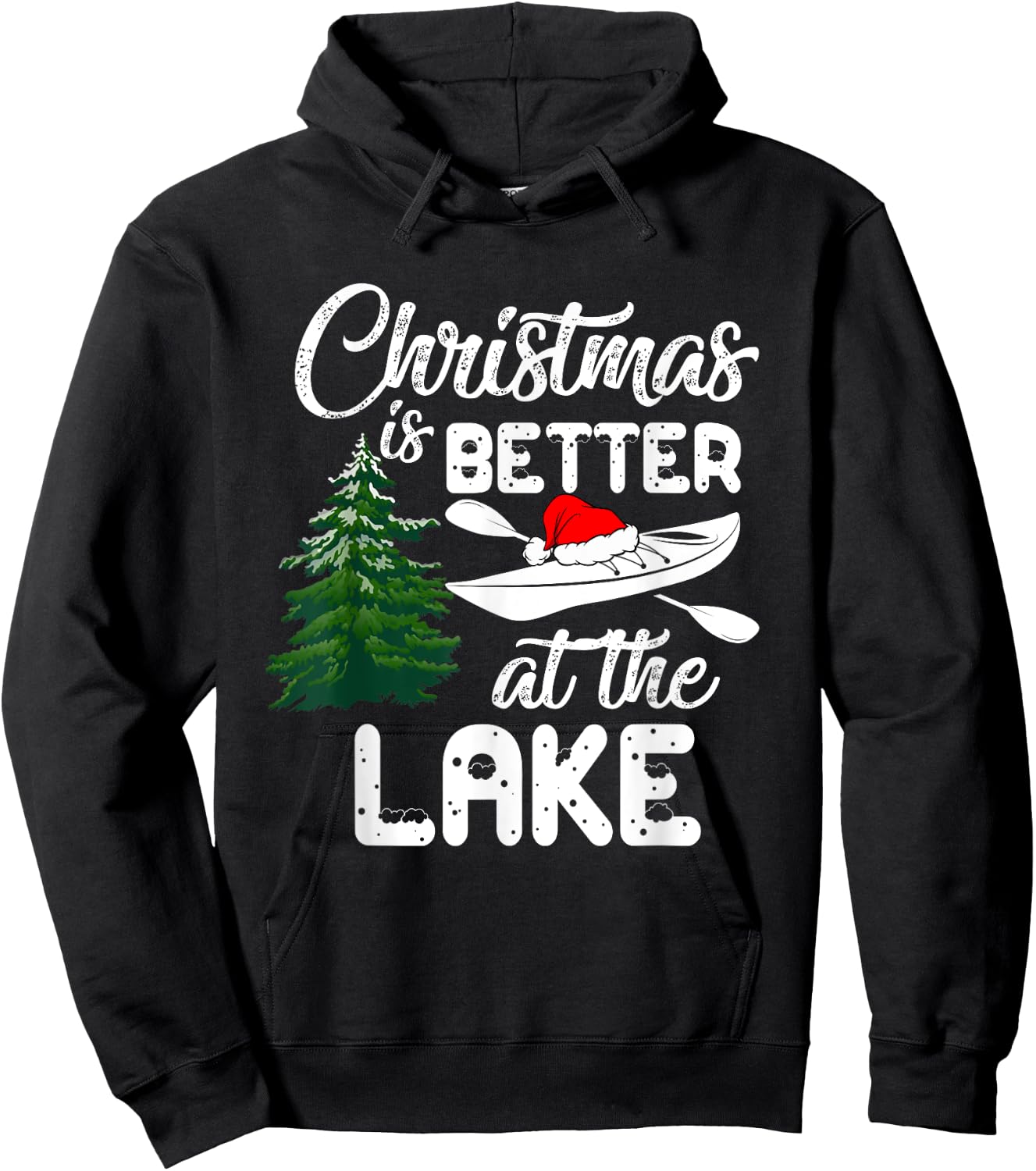 Christmas Life Is Better At The Lake Kayak Funny Pajamas Hoodie - Hoodie | Black