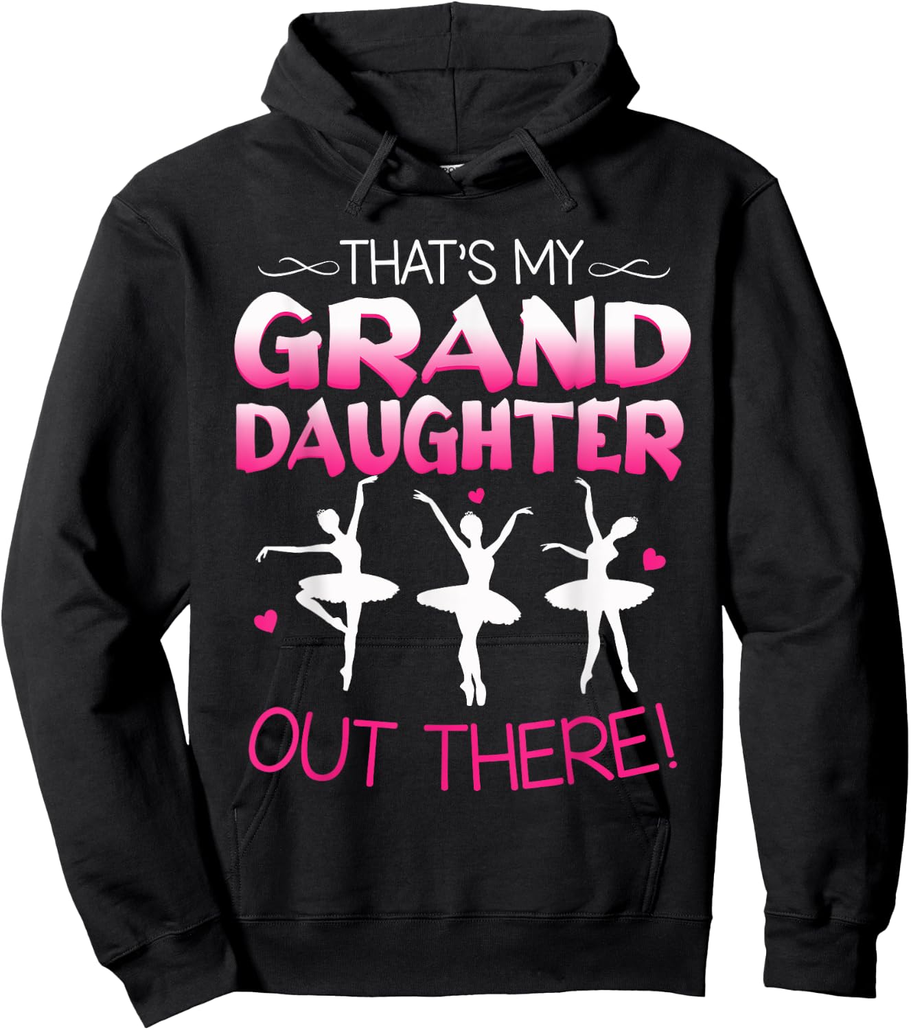 Ballet Dancing Granddaughter Grandpa & Grandma Gift Hoodie - Hoodie | Black