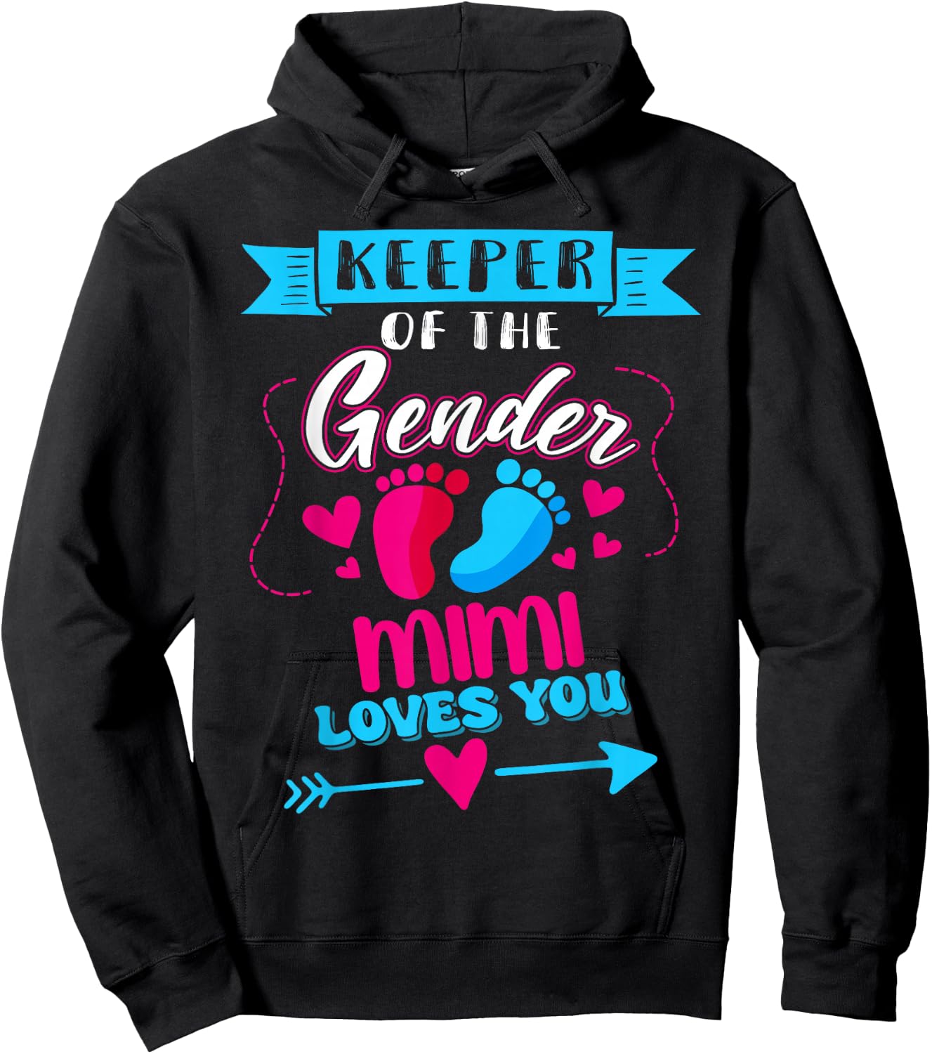 Keeper of The Gender Mimi Loves You 2026 Baby Shower Hoodie - Hoodie | Black