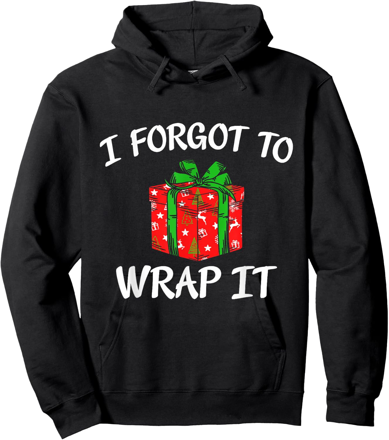 Funny Christmas Pregnancy Announcement I Forgot To Wrap It Hoodie - Hoodie | Black