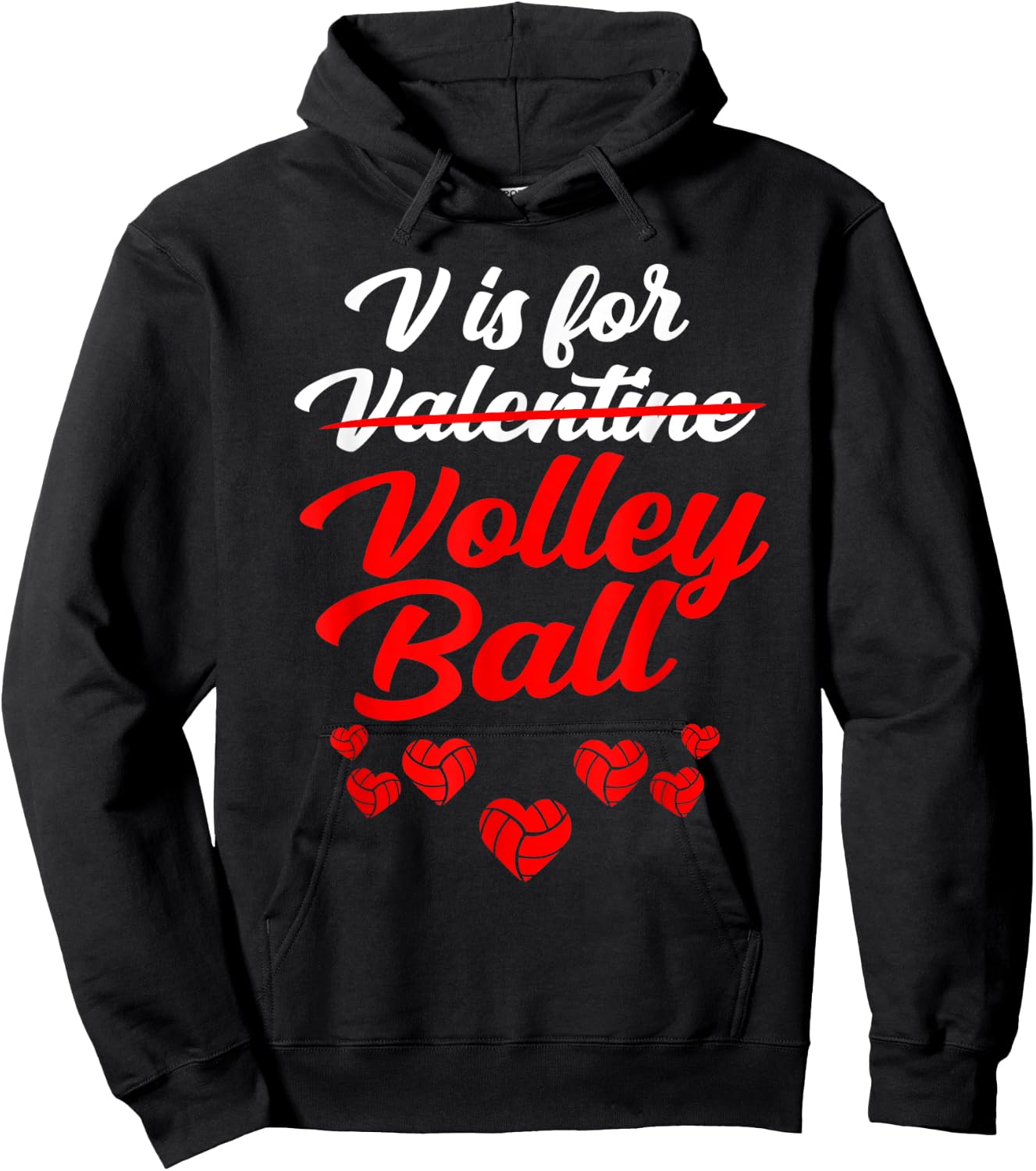 V Is For Volleyball Valentines Day Men Women Hoodie - Hoodie | Black