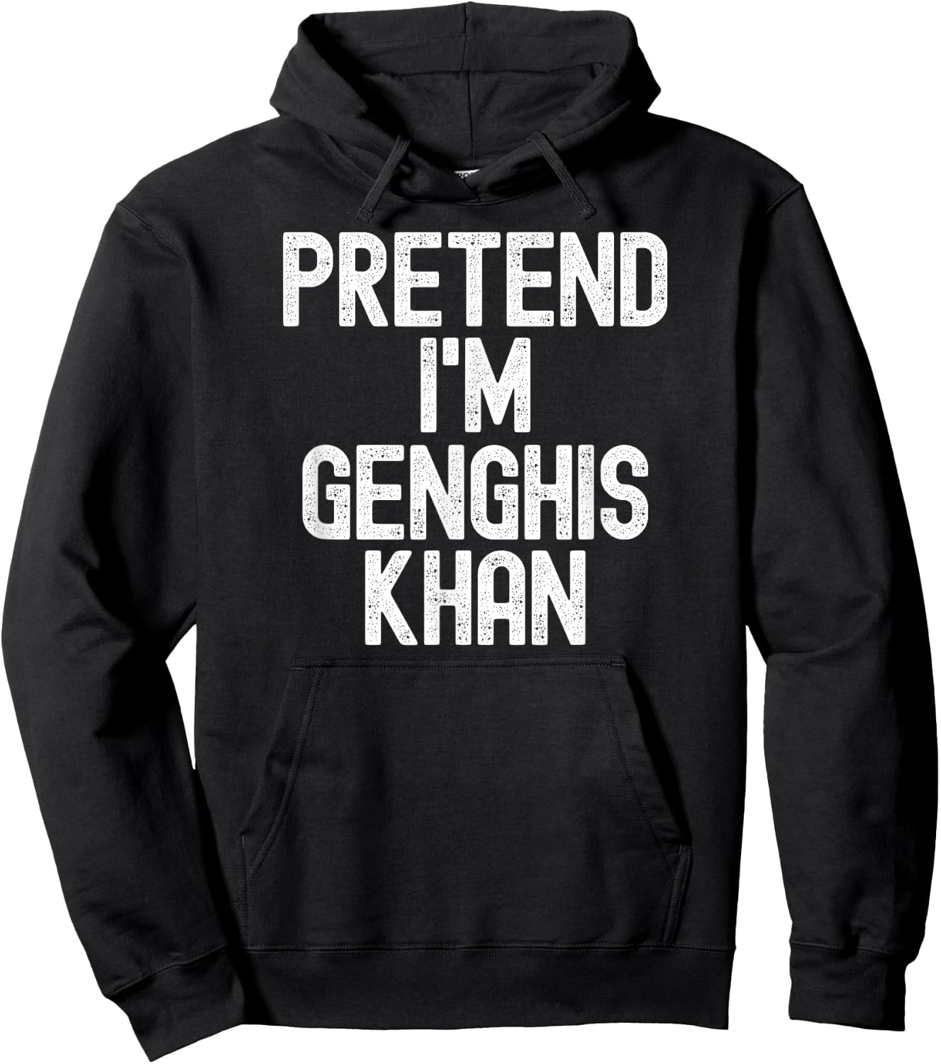 Simple Easy Pretend I'm Genghis Khan Halloween Costume Hoodie - Hoodie | Black