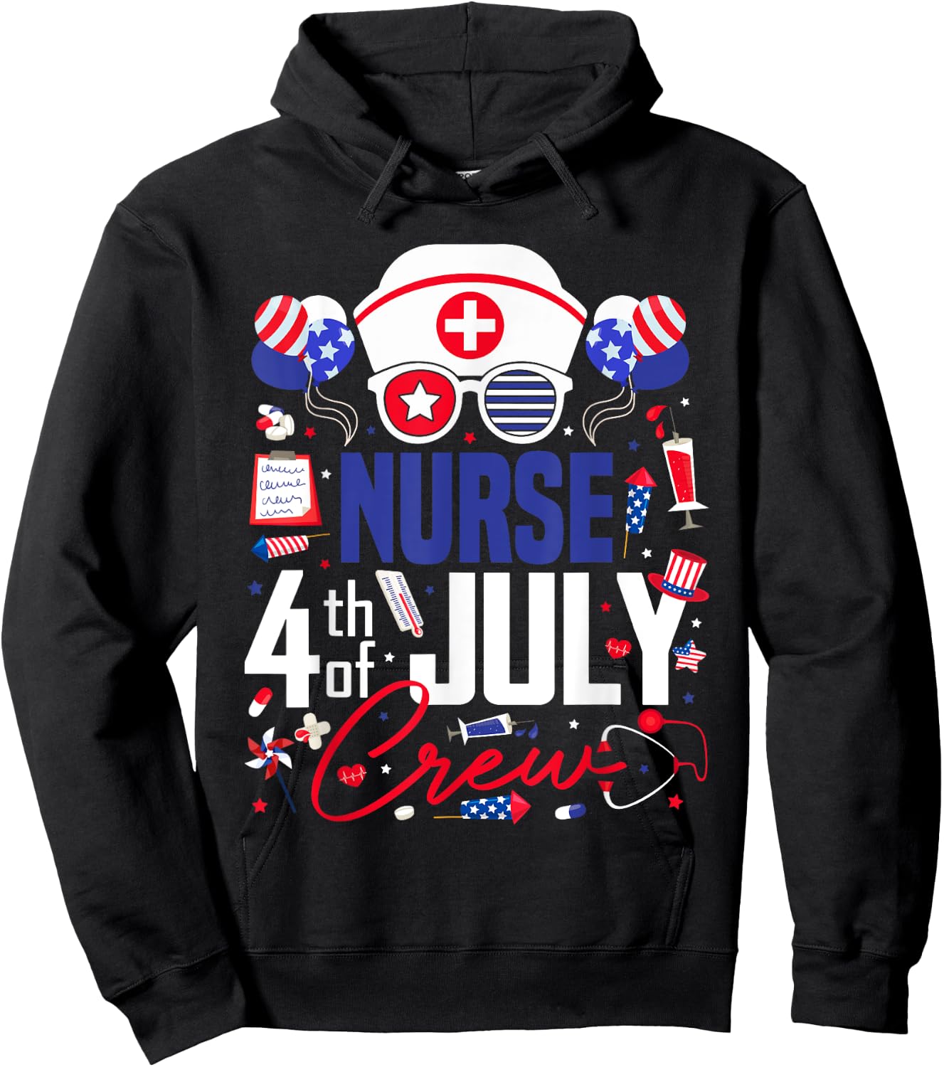 Nurse 4th of July Crew Independence Day Patriotic Nurses Hoodie - Hoodie | Black