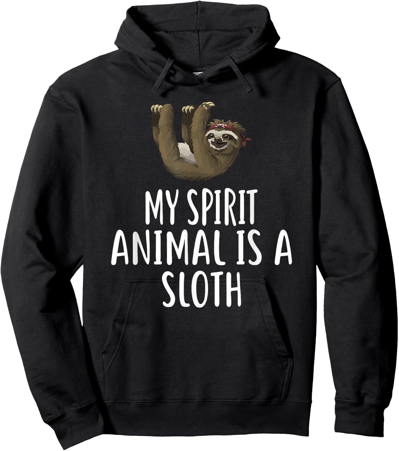 My Spirit Animal Is A SLOTH Funny SLOTHS Hoodie - Hoodie | Black
