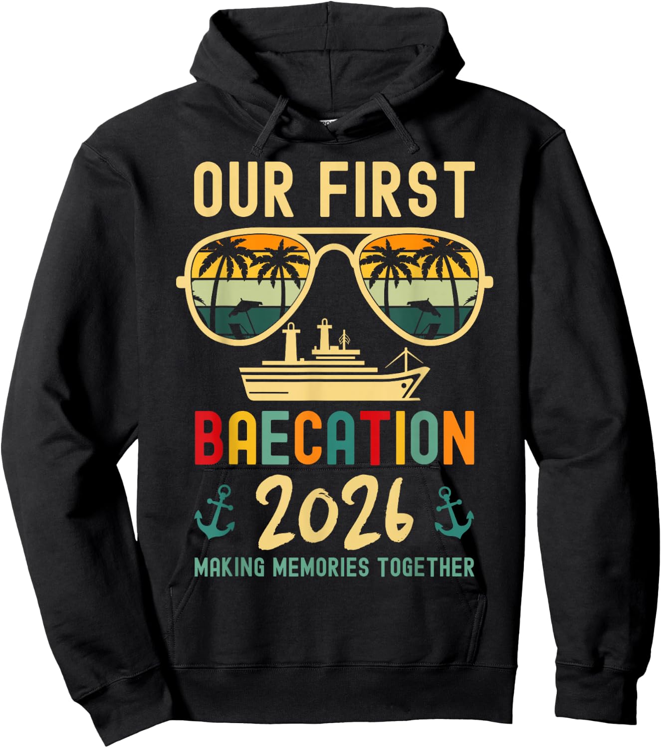 Our First Baecation 2026 Matching Couples Cruise Squad 2026 Hoodie - Hoodie | Black