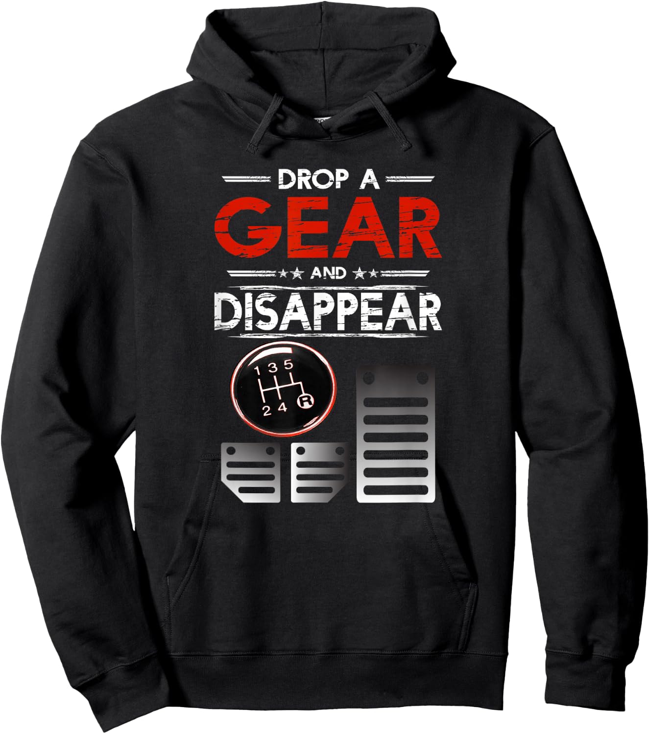 Car Shirt Car Guys Drop A Gear And Disappear Gift Hoodie - Hoodie | Black