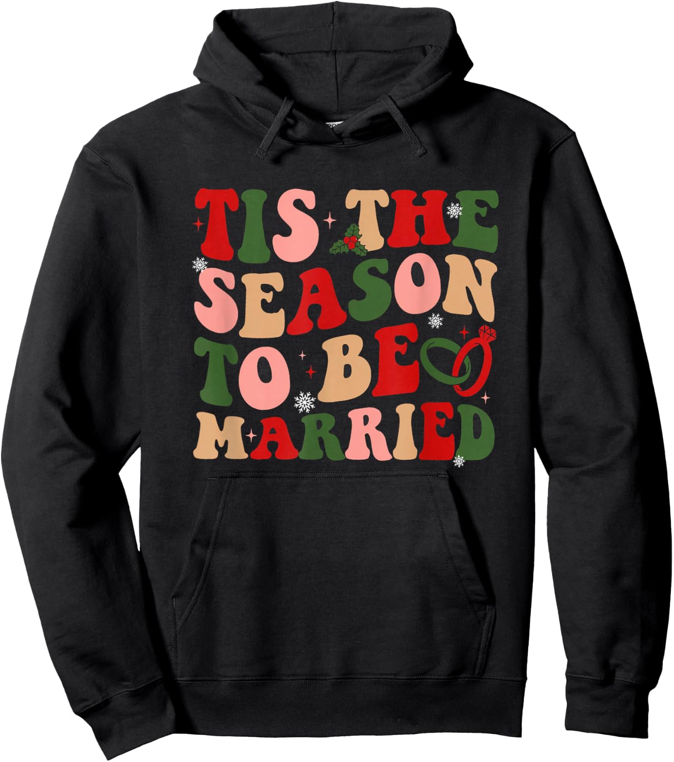 Retro Tis The Season To Be Married Christmas Bachelorette Hoodie - Hoodie | Black