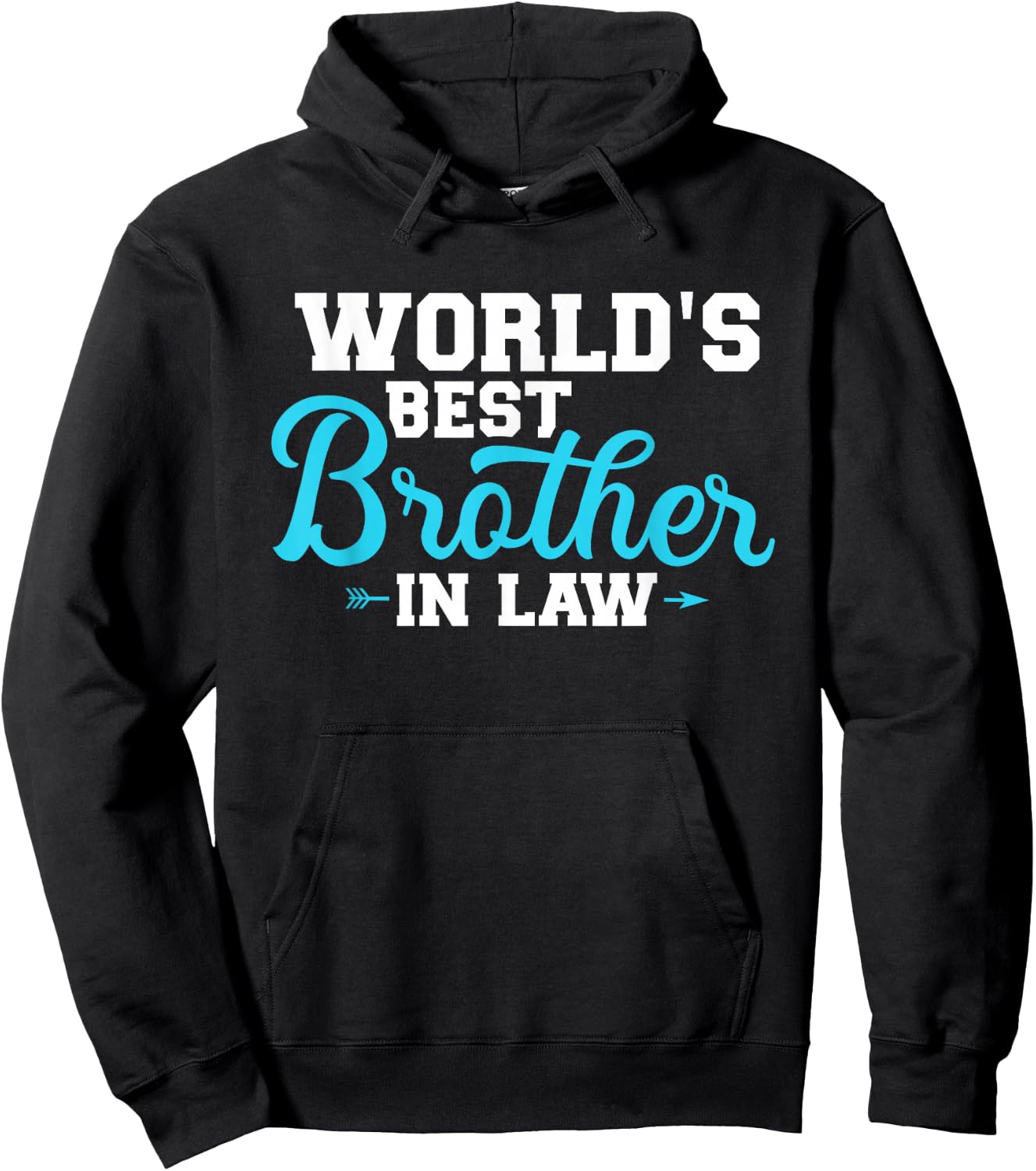 World's Best Brother-In Hoodie - Hoodie | Black