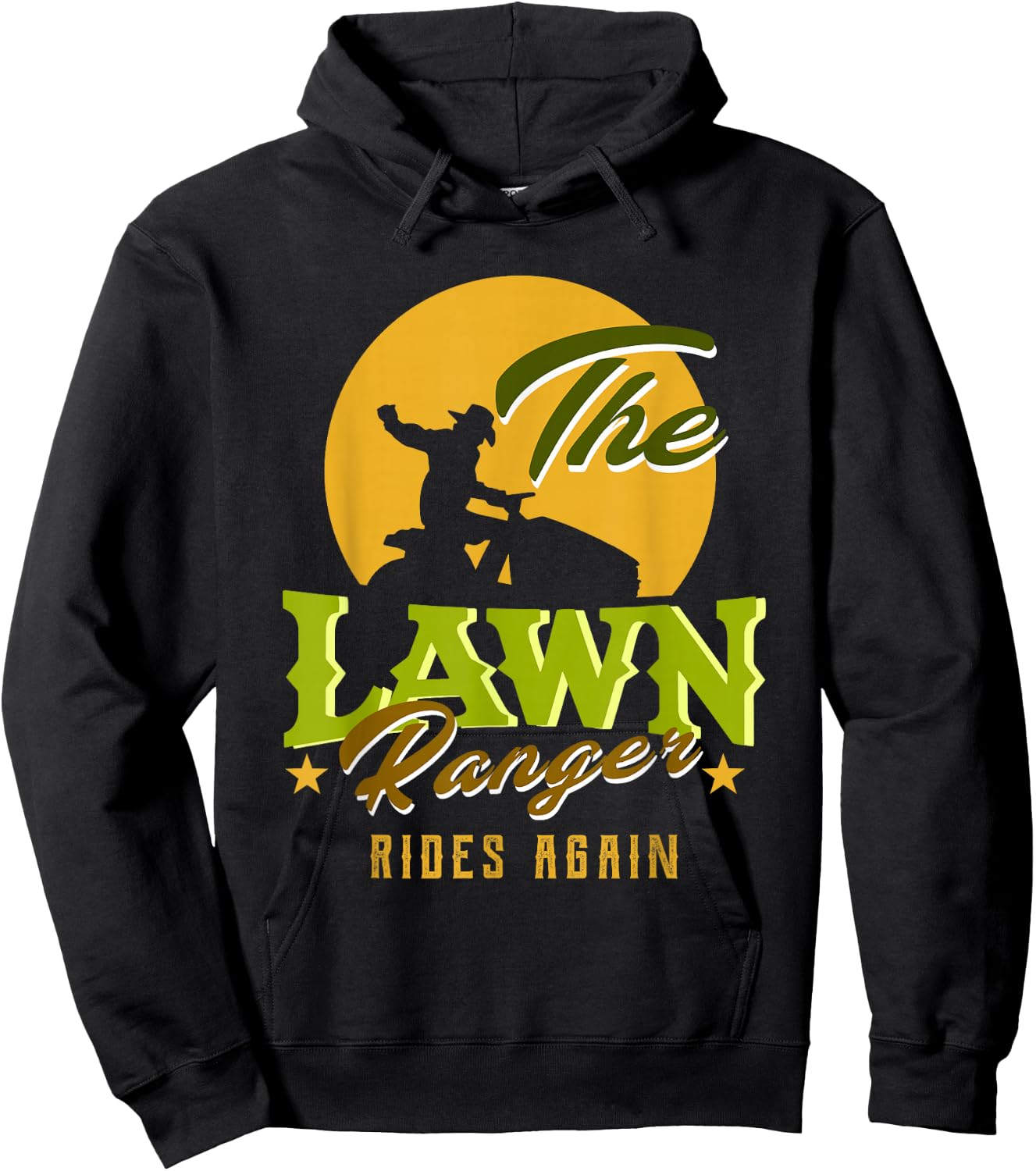 The Lawn Ranger Rides Again | Funny Lawn Mower Lawn Tractor Hoodie - Hoodie | Black