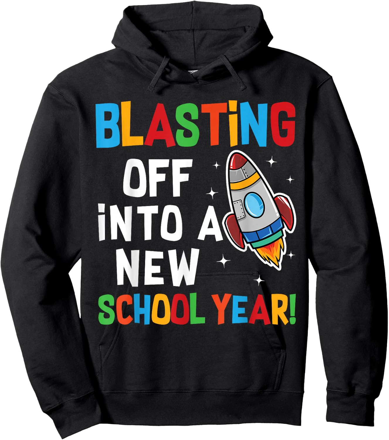 Blasting Off Into a New School Year First Day Teacher Hoodie - Hoodie | Black
