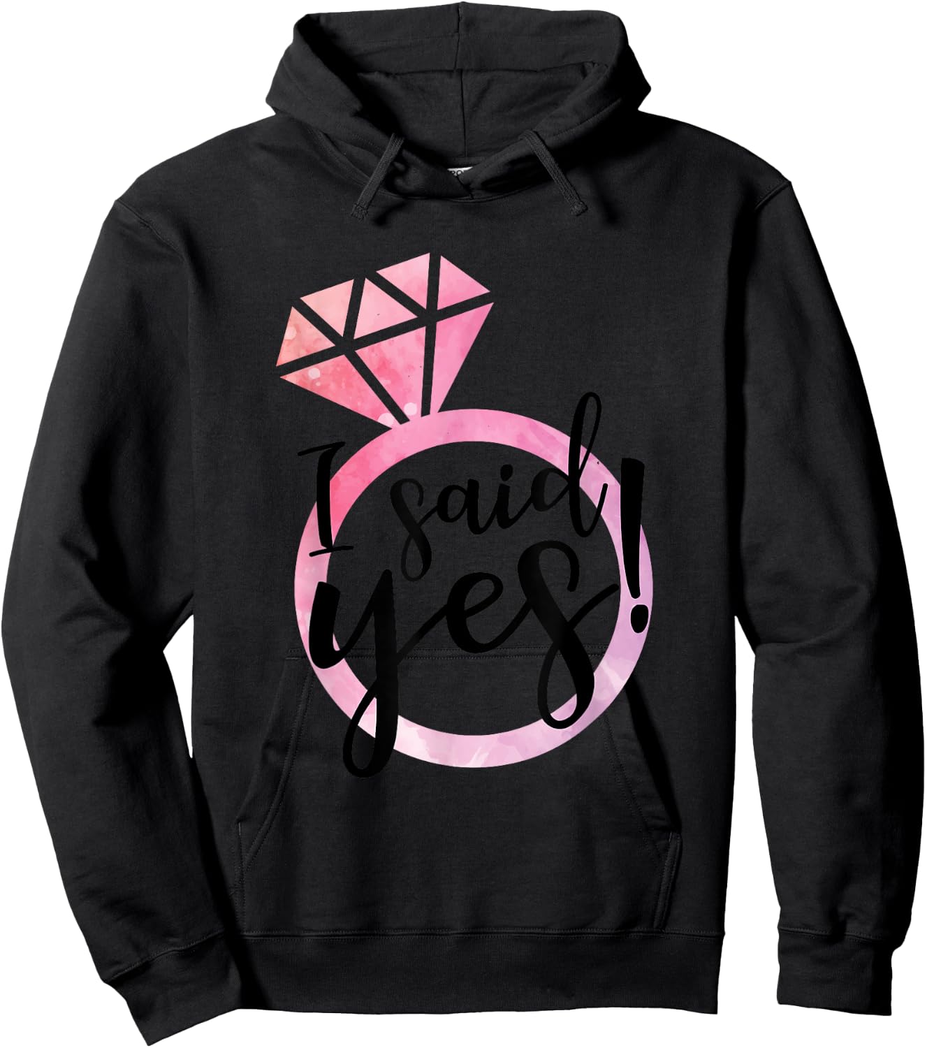 I Said Yes Cute Engagement Ring Wedding Announcement Hoodie - Hoodie | Black