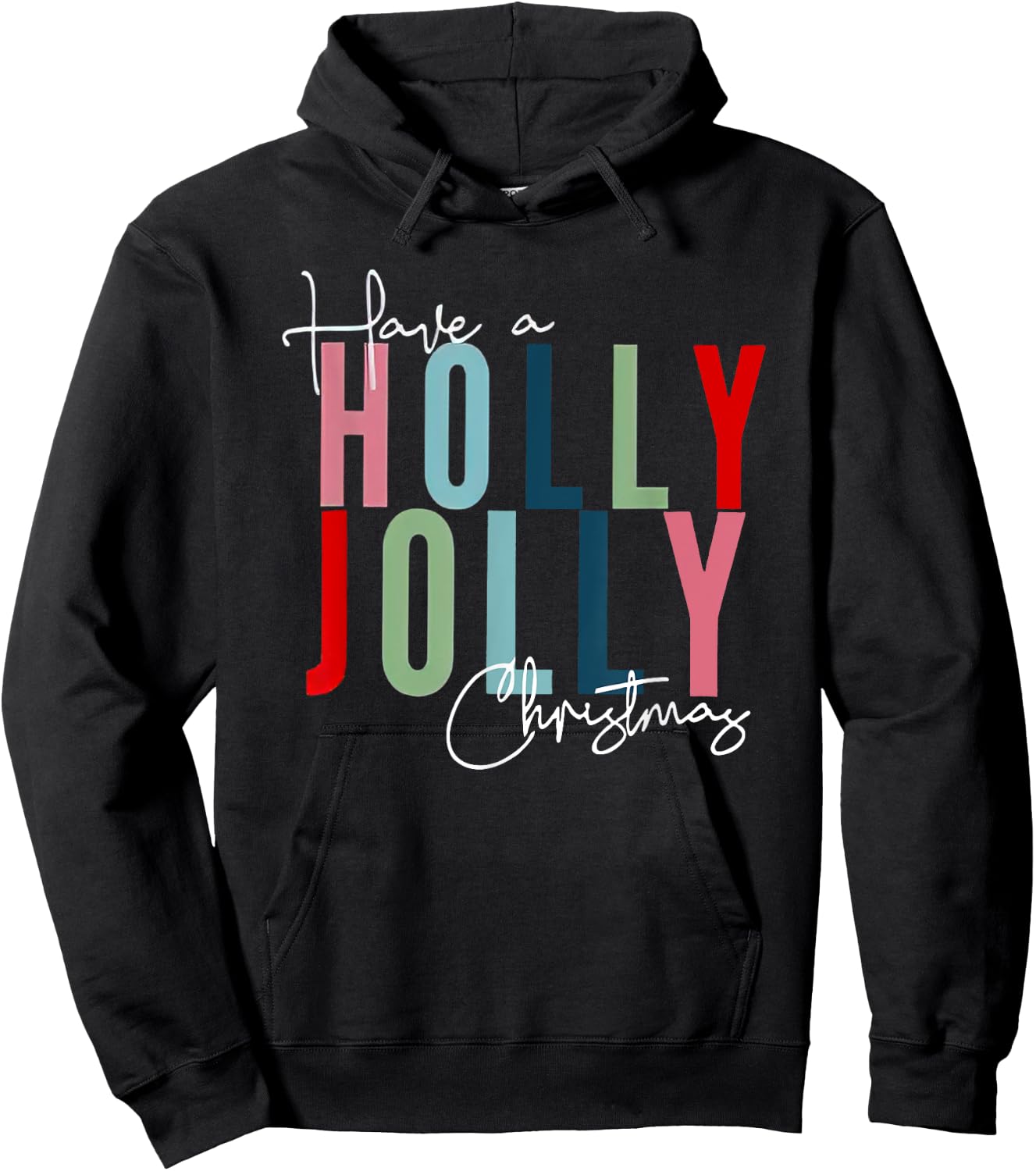 Have A Holly Xmas Jolly Christmas Rainbow Hoodie - Hoodie | Black