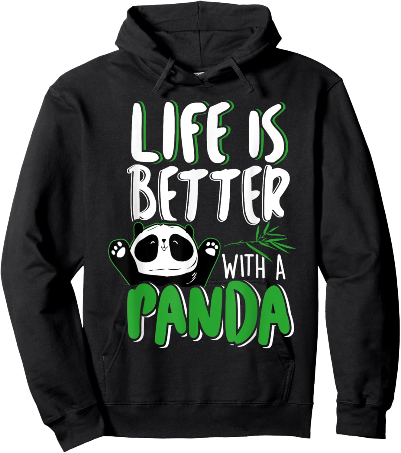 Life Is Better With A Panda -Funny Panda Lover Gift Hoodie - Hoodie | Black