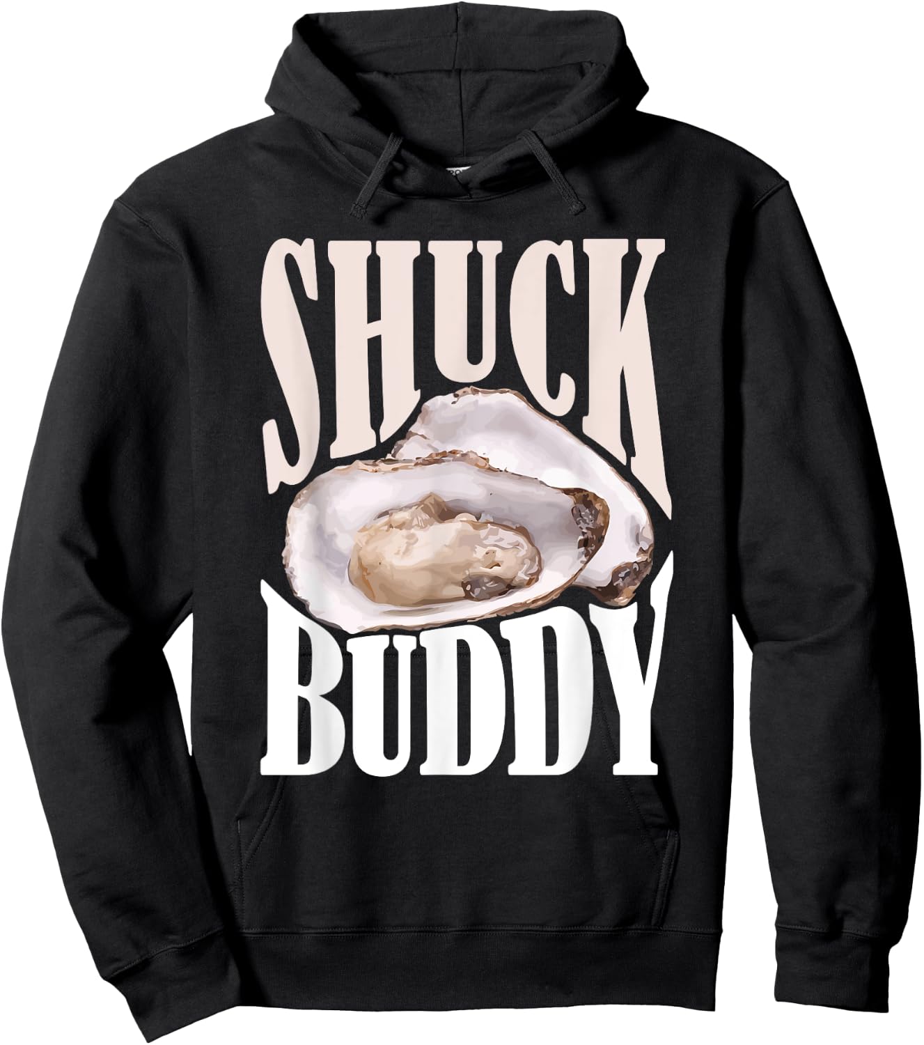 Shuck Buddy Oysters Hoodie - Hoodie | Black
