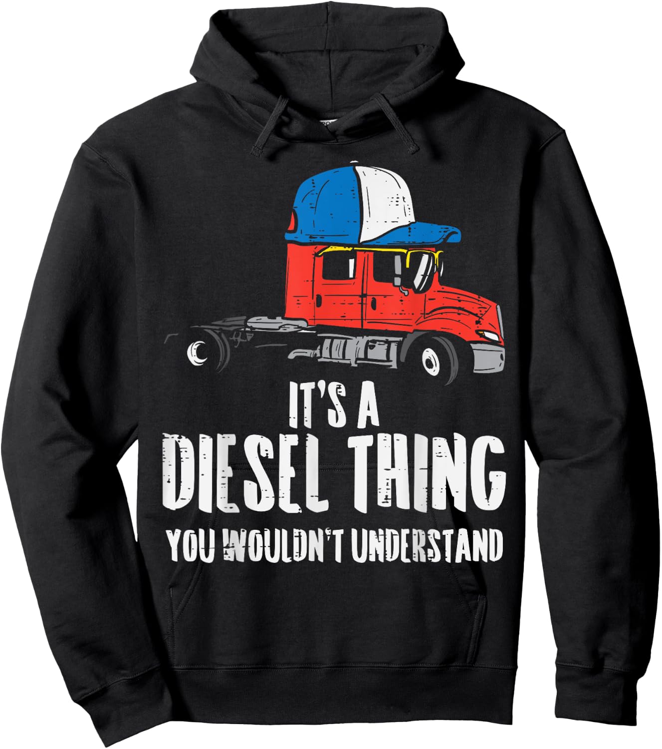 Its A Diesel Thing Semi Truck Trucking Trucker Driver Gift Hoodie - Hoodie | Black