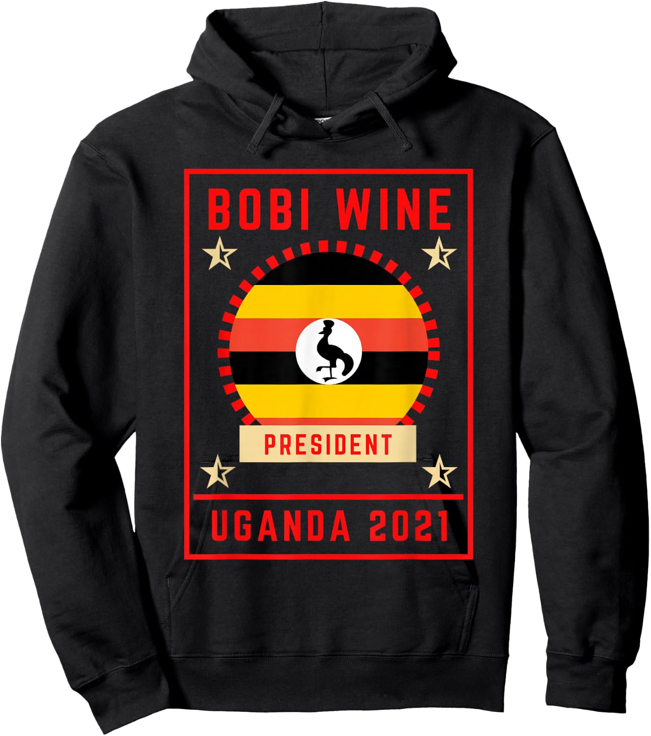 Bobi Wine for President Uganda 2021 Hoodie - Hoodie | Black