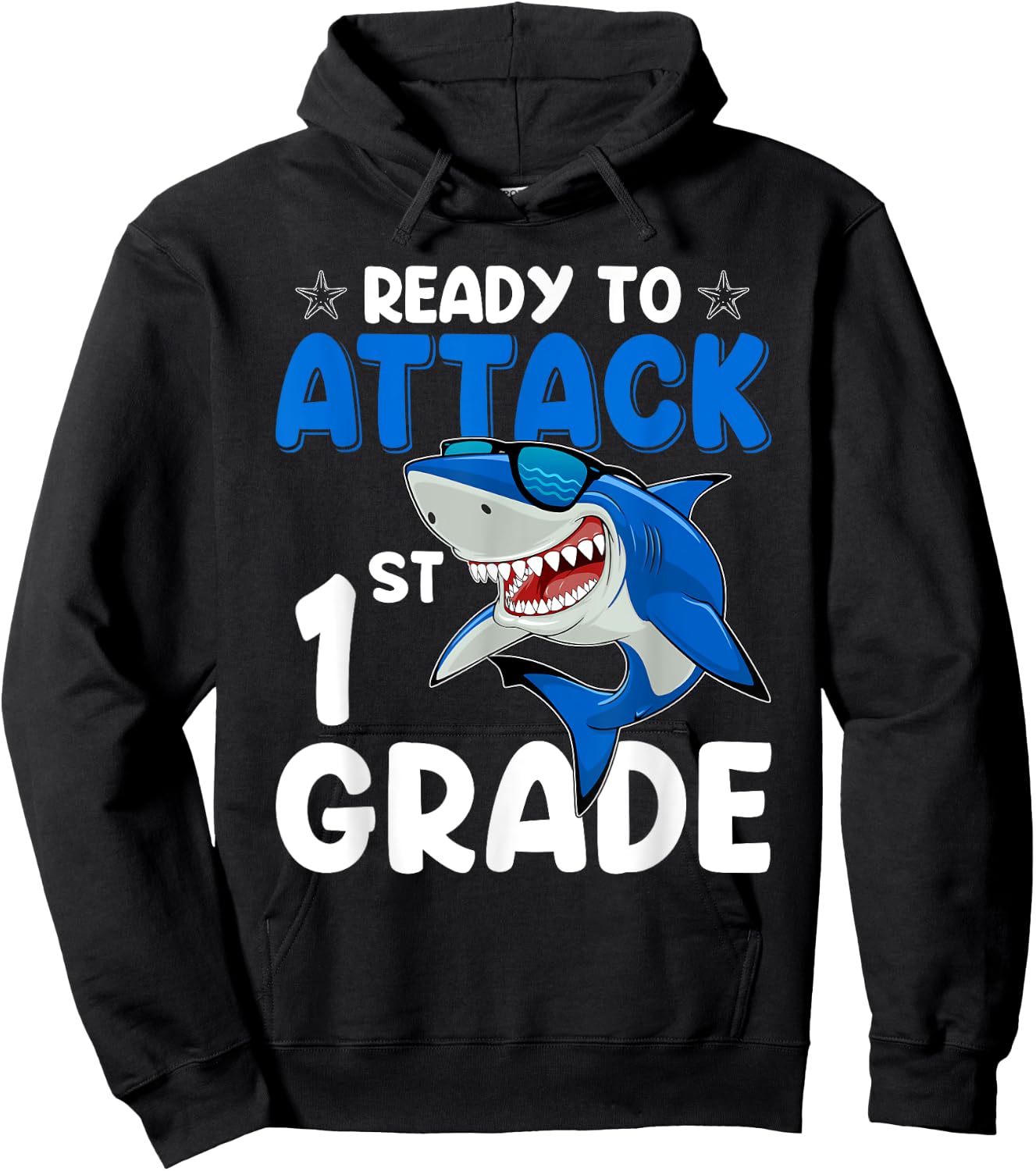 Ready To Attack 1st Grade Shark First Grade Teacher Student Hoodie - Hoodie | Black