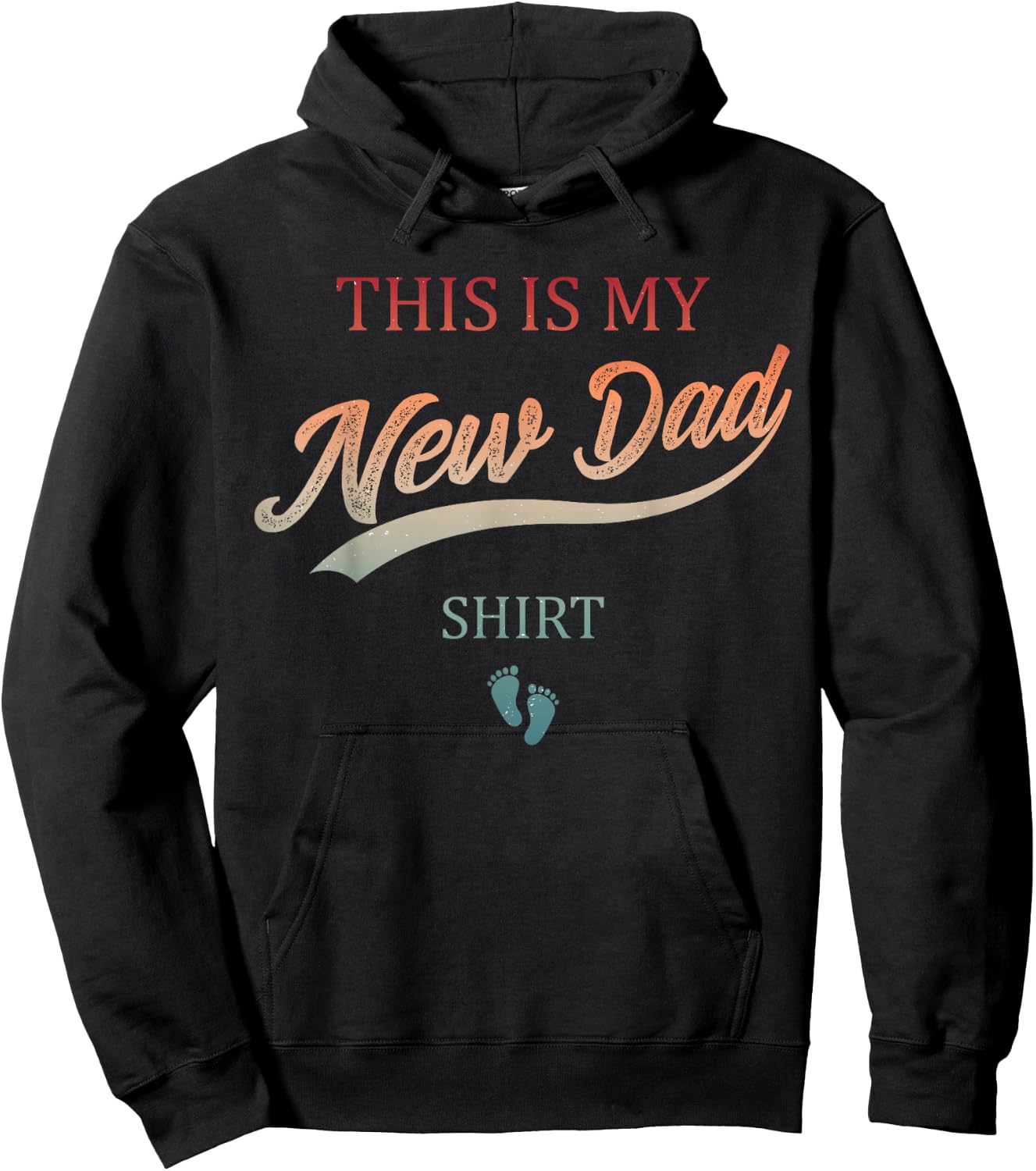 Dad Est Gag Expect Baby First Time Daddy This is My New Dad Hoodie - Hoodie | Black