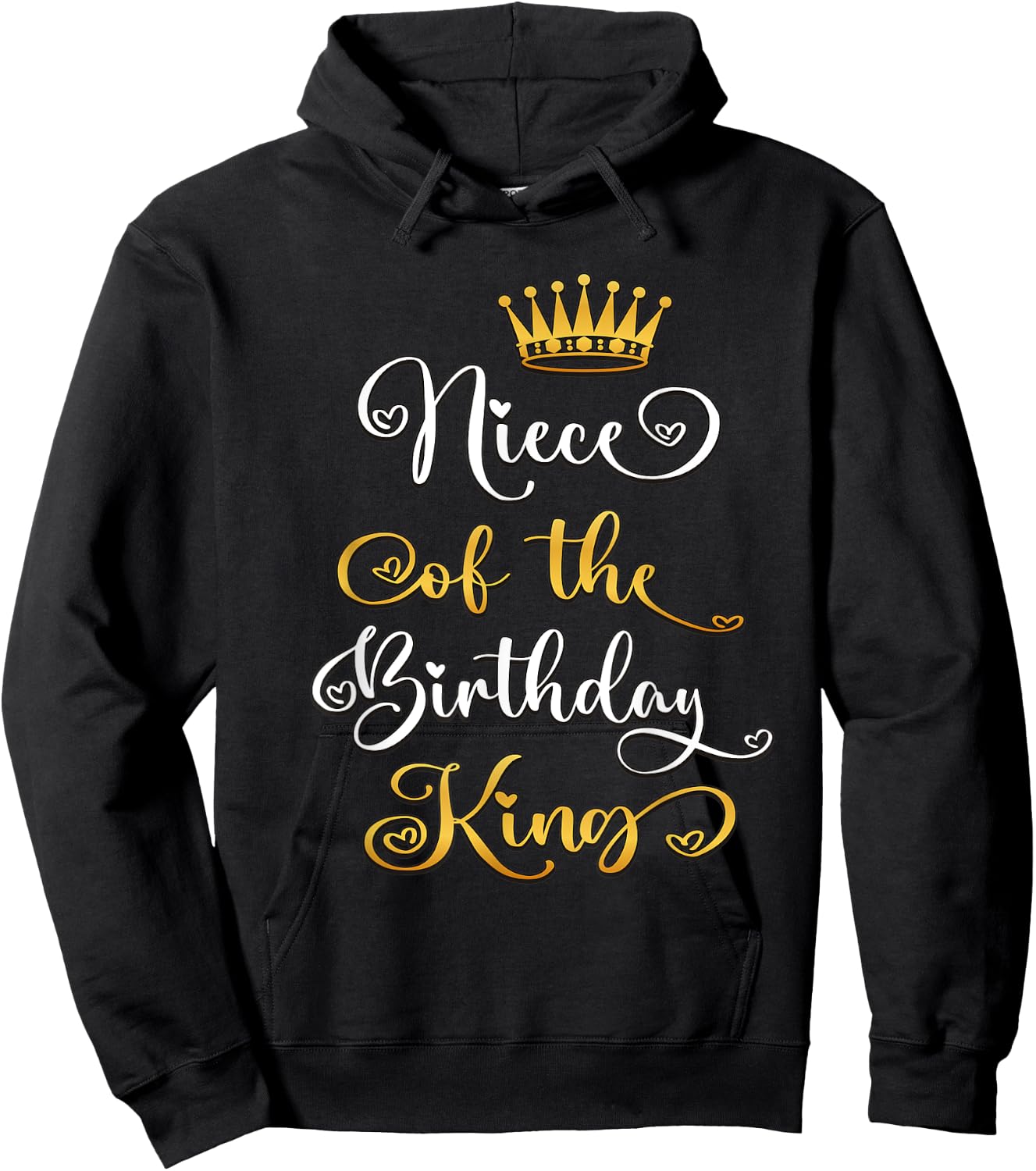 Niece Of The Birthday King Bday Party Hoodie - Hoodie | Black