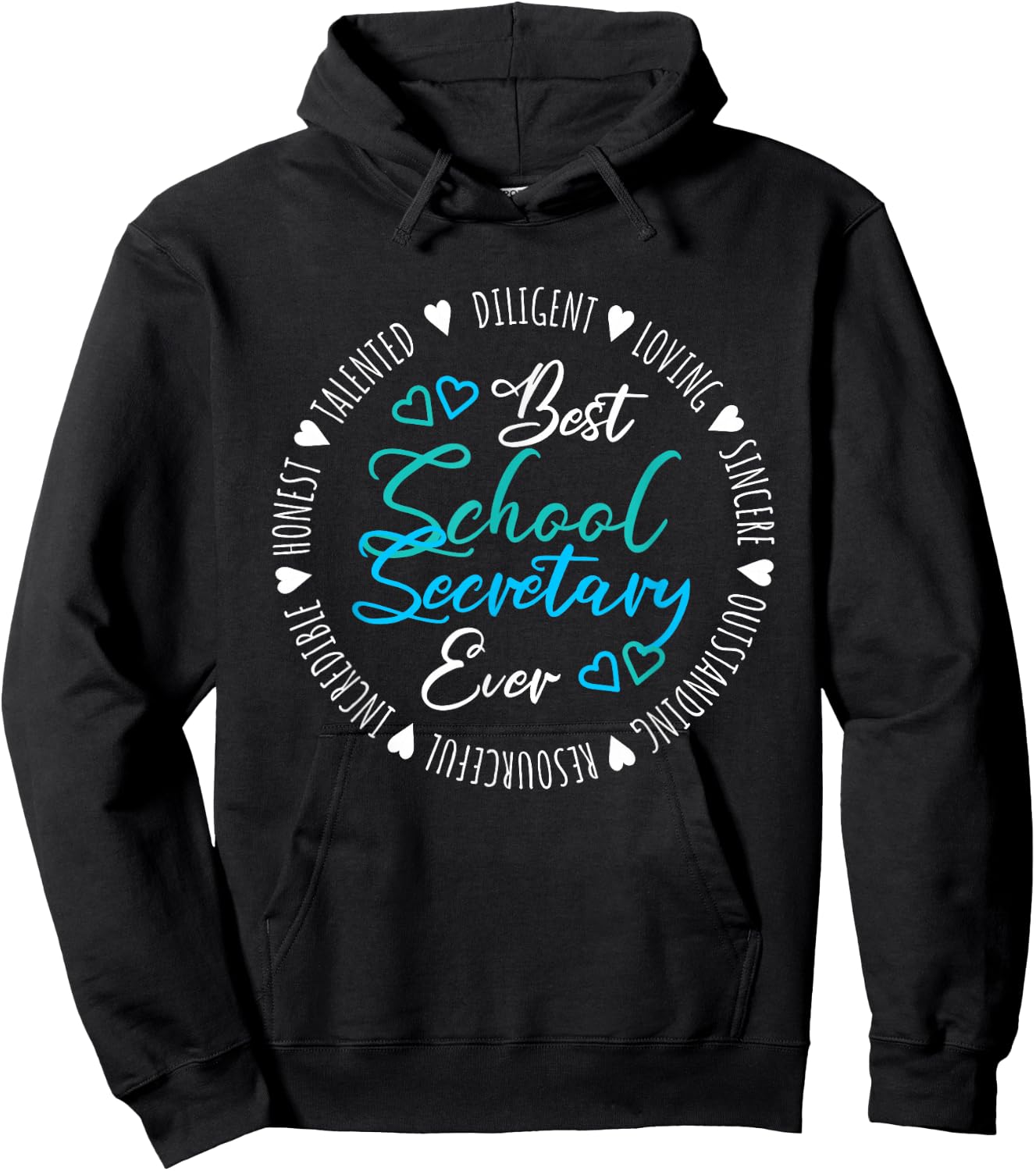 Best School Secretary Ever Hoodie - Hoodie | Black